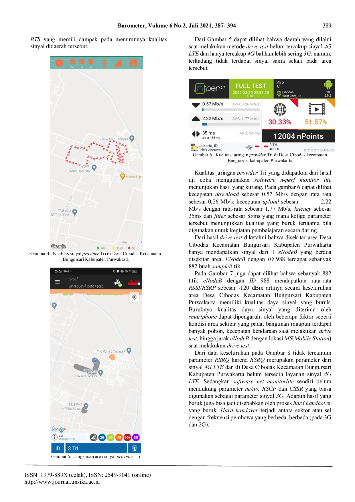 JURIS Analisis Quality Of Service Qos Jaringan Provider Tri Melalui Drive Test Di Purwakarta