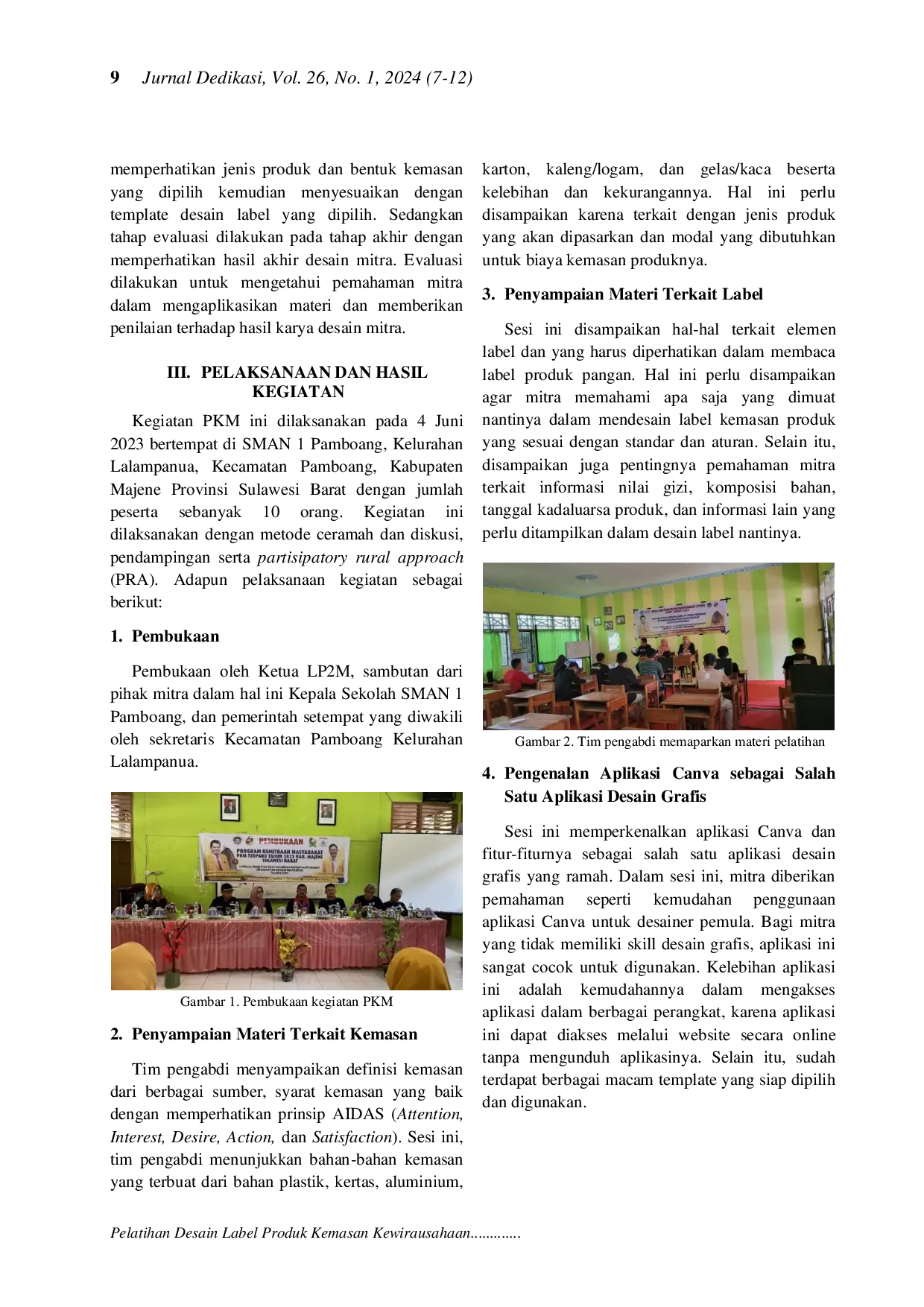 JURIS Pelatihan Desain Label Produk Kemasan Kewirausahaan pada Masyarakat Kabupaten Majene