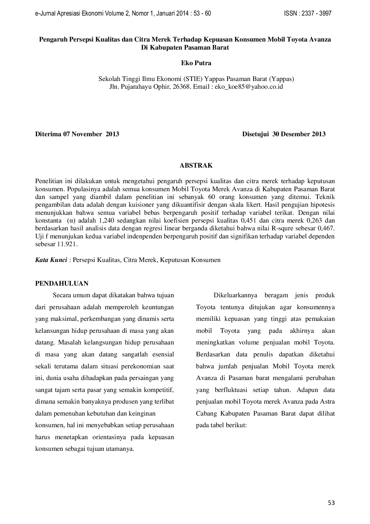 JURIS Pengaruh Persepsi Kualitas dan Citra Merek Terhadap Kepuasan Konsumen Mobil Toyota Avanza Di Kabupaten Pasaman Barat