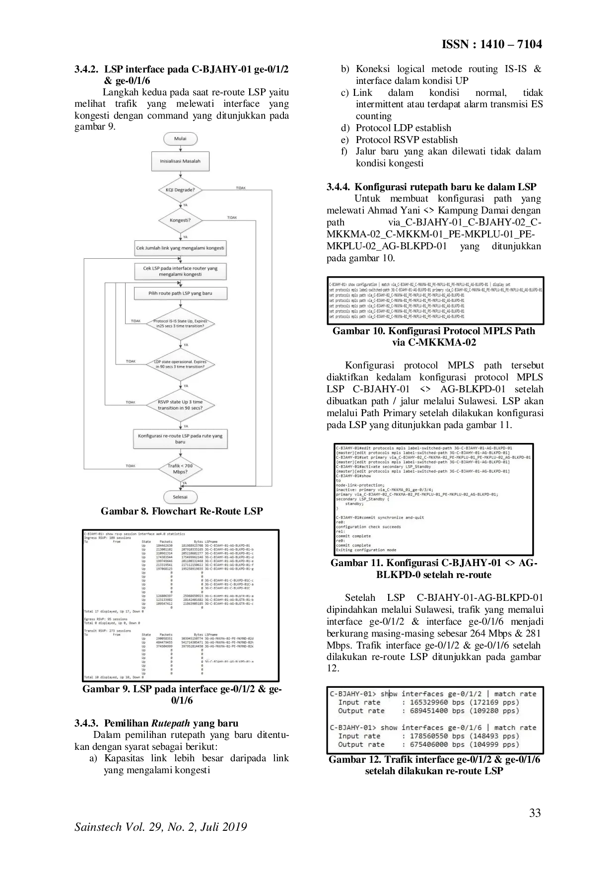JURIS Pemanfaatan Protokol LDP over RSVP Dengan Metode Routing IS IS Pada Jaringan MPLS Untuk Mengoptimalkan KQI