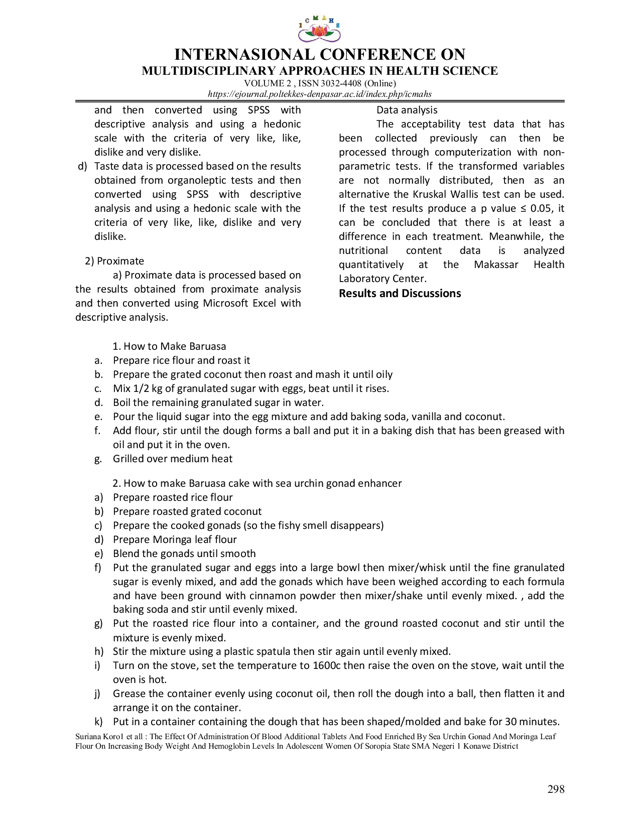 JURIS The Effect Of Administration Of Blood Additional Tablets And Food Enriched By Sea Urchin Gonad And Moringa Leaf Flour On Increasing Body Weight And Hemoglobin Levels In Adolescent Women Of Soropia Sta