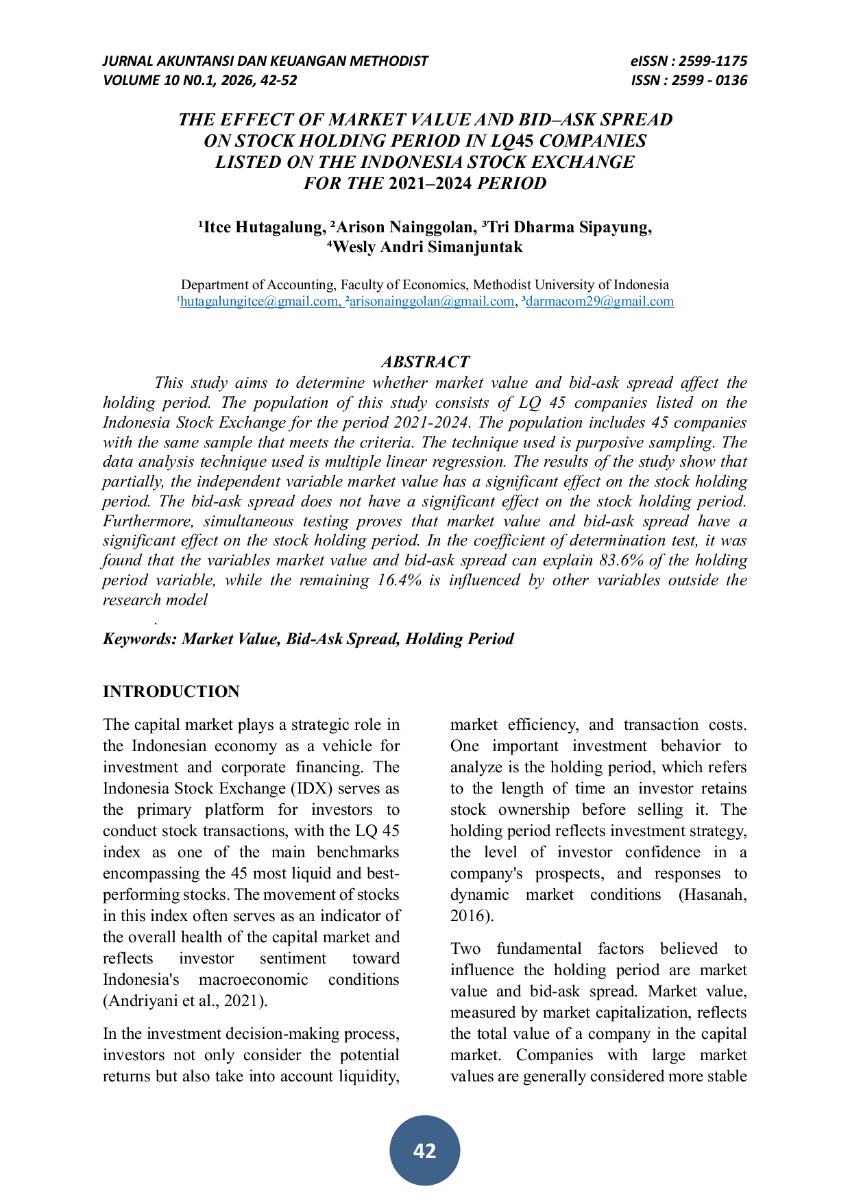 JURIS The Effect of Market Value and Bid Ask Spread on Stock Holding Period in Lq45 Companies Listed on the Indonesia Stock Exchange for the 2021 2024 Period
