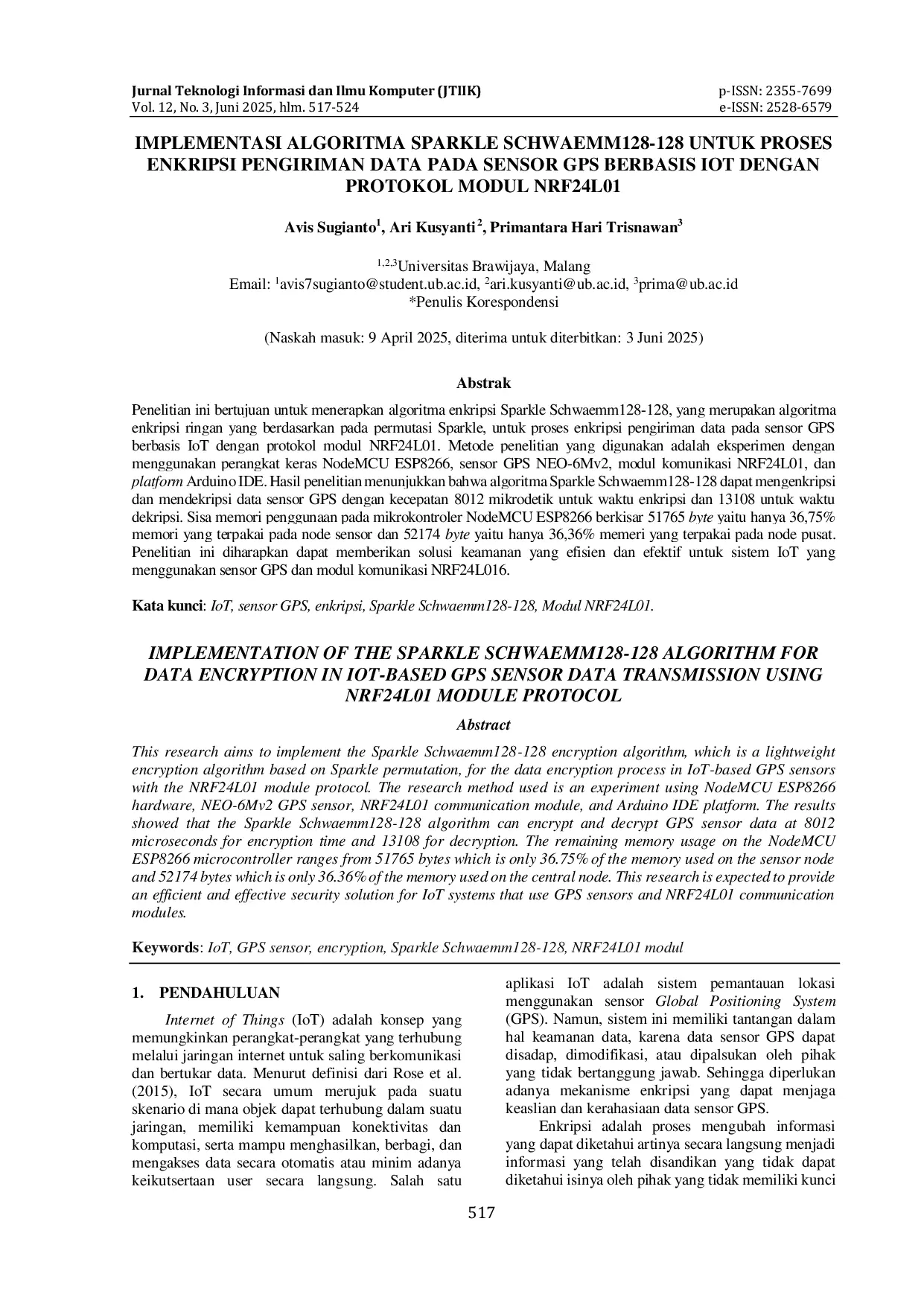 JURIS Implementasi Algoritma Sparkle Schwaemm128 128 Untuk Proses Enkripsi Pengiriman Data Pada Sensor GPS berbasis IoT dengan Protokol Modul NRF24L01