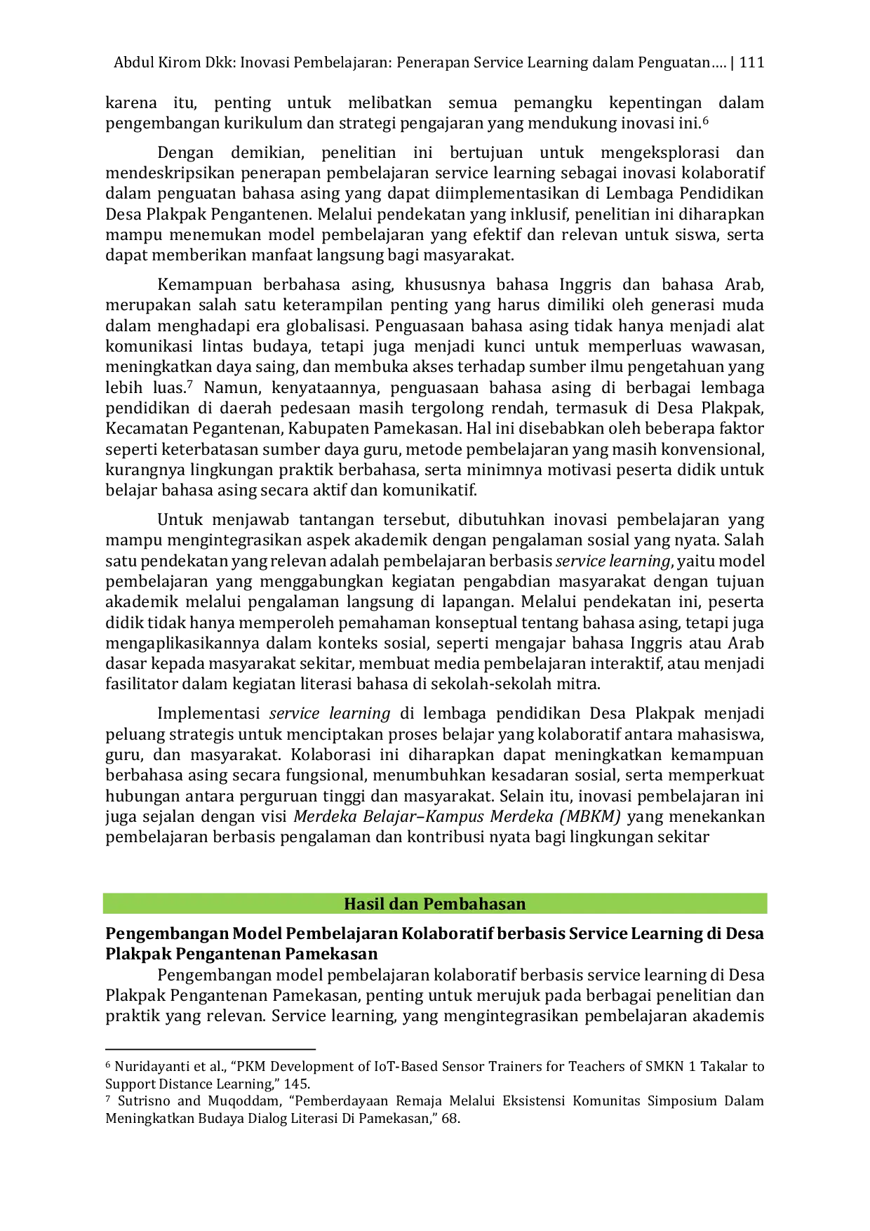 JURIS Inovasi Pembelajaran Kolaboratif Penerapan Service Learning dalam Penguatan Bahasa Asing di Lembaga Pendidikan Desa Plakpak Pengantenan Pamekasan