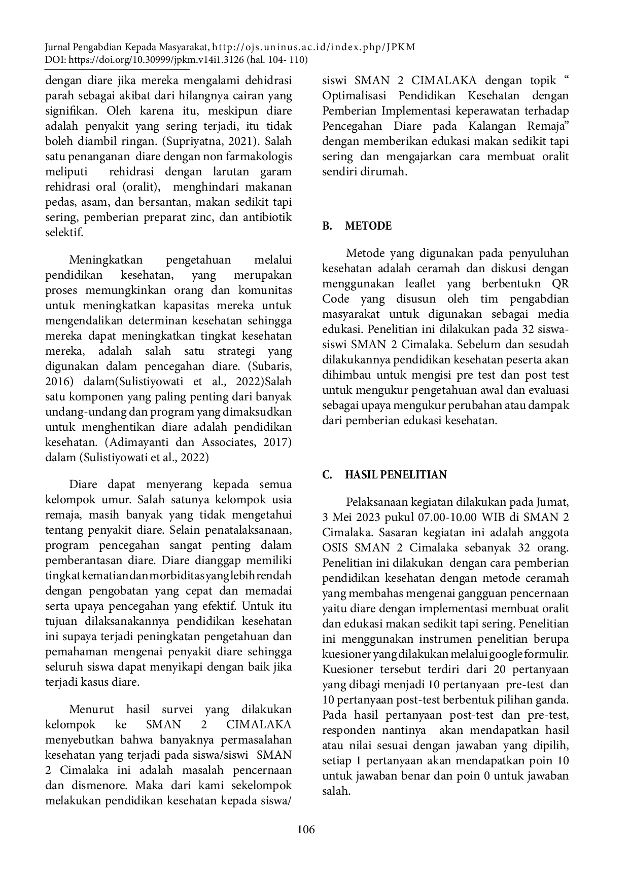 JURIS Optimalisasi Pendidikan Kesehatan dengan Pemberian Implementasi Keperawatan Terhadap Pencegahan Diare Pada Kalangan Remaja