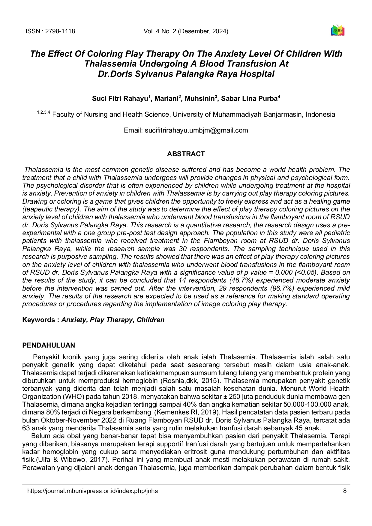 JURIS The Effect Of Coloring Play Therapy On The Anxiety Level Of Children With Thalassemia Undergoing A Blood Transfusion At Dr Doris Sylvanus Palangka Raya Hospital