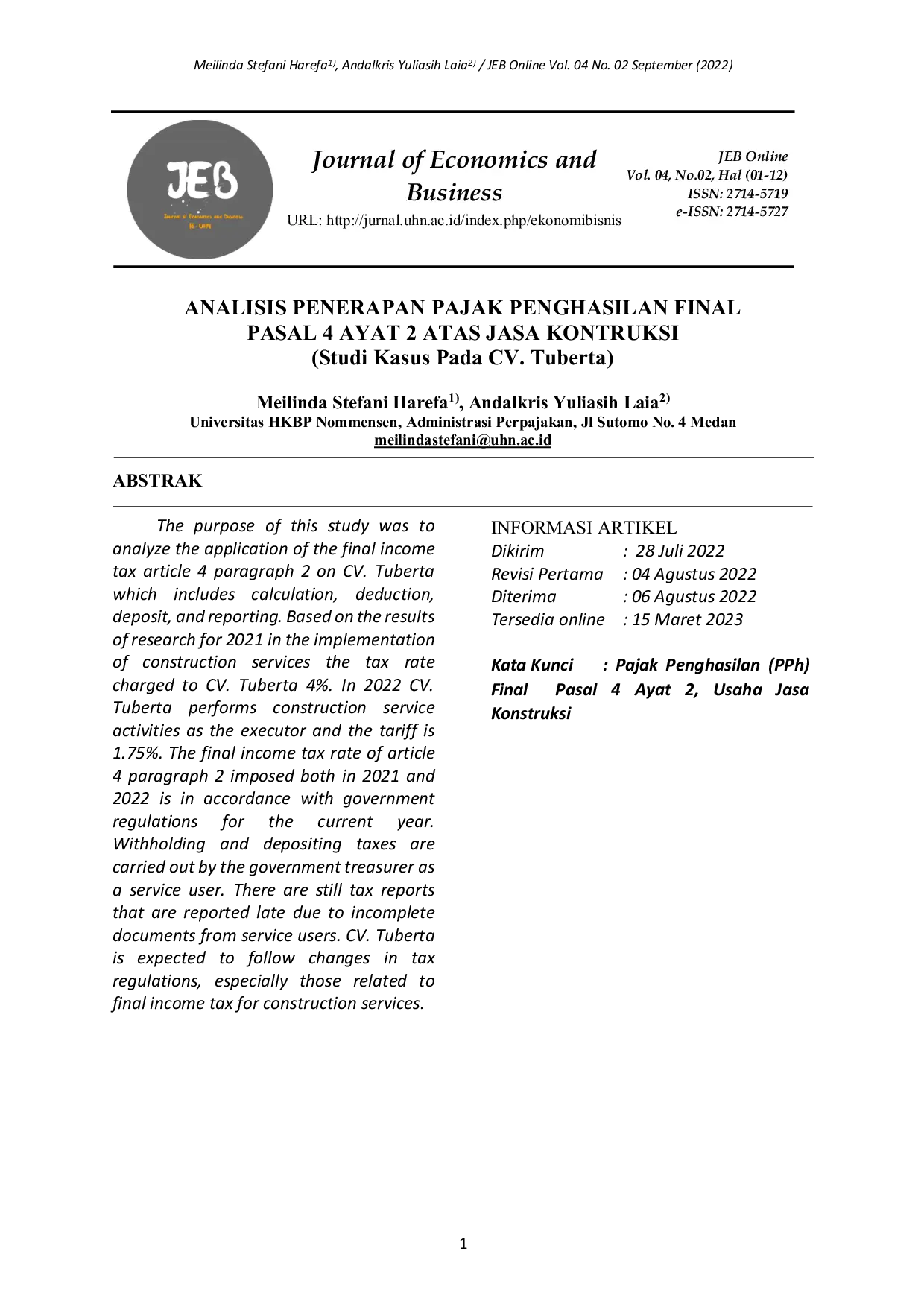 JURIS ANALISIS PENERAPAN PAJAK PENGHASILAN FINAL PASAL 4 AYAT 2 ATAS JASA KONTRUKSI Studi Kasus Pada CV Tuberta