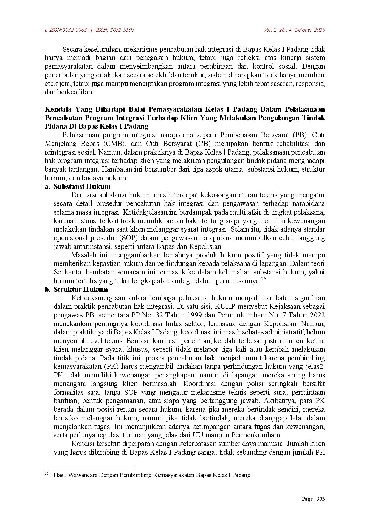 juris Efektivitas Pelaksanaan Pencabutan Hak Program Integrasi Bagi Klien Terhadap Tingkat Pengulangan Tindak Pidana