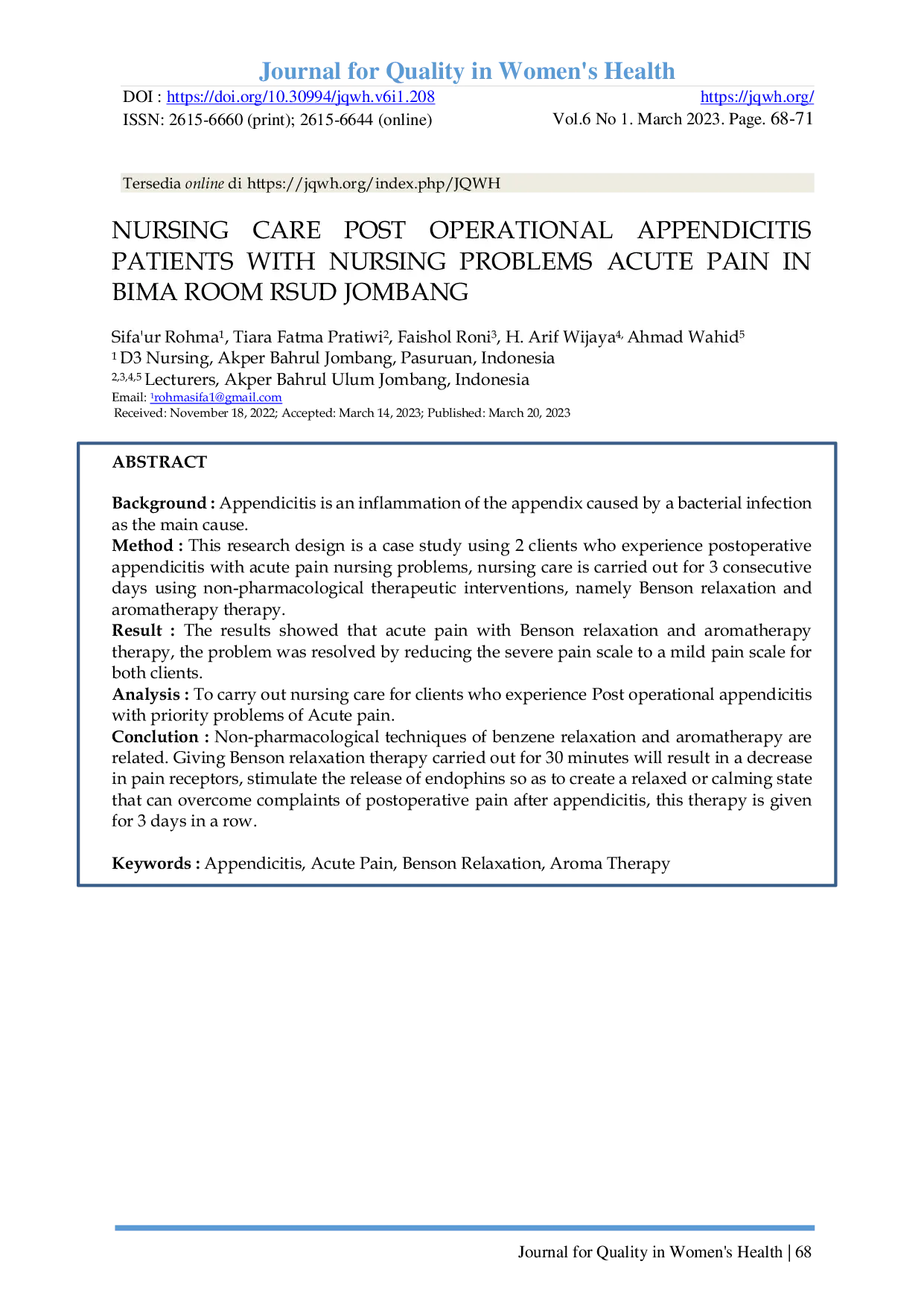 JURIS NURSING CARE POST OPERATIONAL APPENDICITIS PATIENTS WITH NURSING PROBLEMS ACUTE PAIN IN BIMA ROOM RSUD JOMBANG
