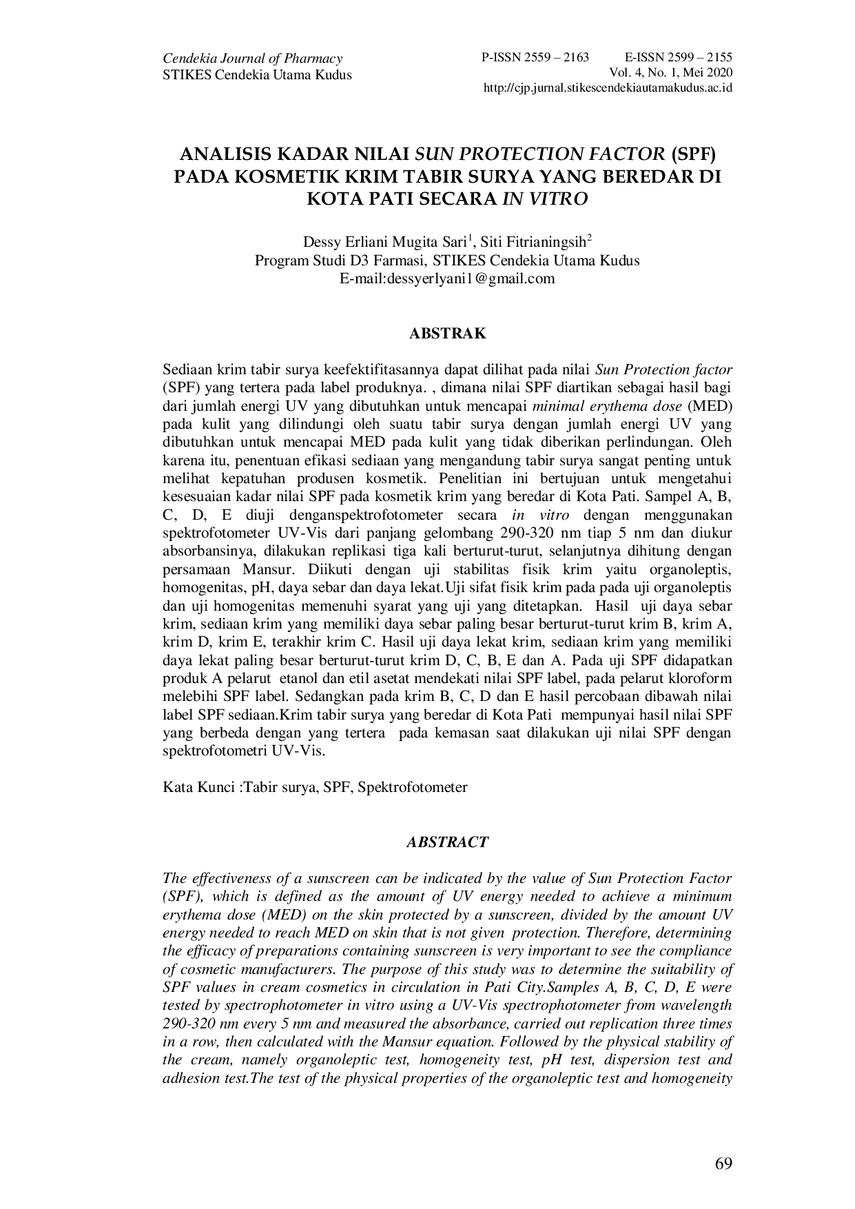 JURIS Analisis Kadar Nilai Sun Protection Factor SPF pada Kosmetik Krim Tabir Surya yang Beredar di Kota Pati Secara In Vitro