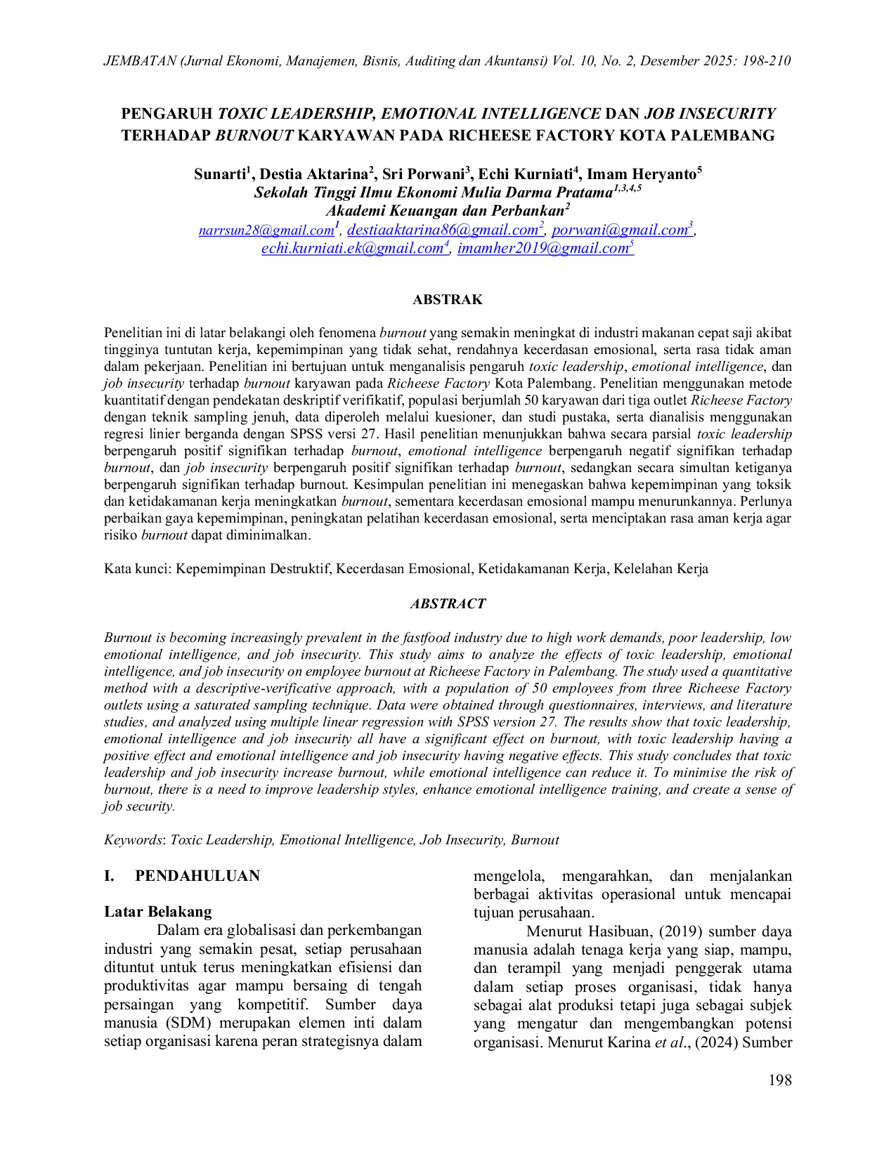 JURIS Pengaruh Toxic Leadership Emotional Intelligence dan Job Insecurity Terhadap Burnout Karyawan pada Richeese Factory Kota Palembang