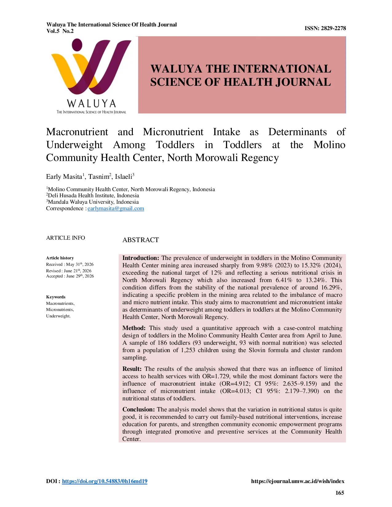 JURIS Macronutrient and Micronutrient Intake as Determinants of Underweight Among Toddlers in Toddlers at the Molino Community Health Center North Morowali Regency