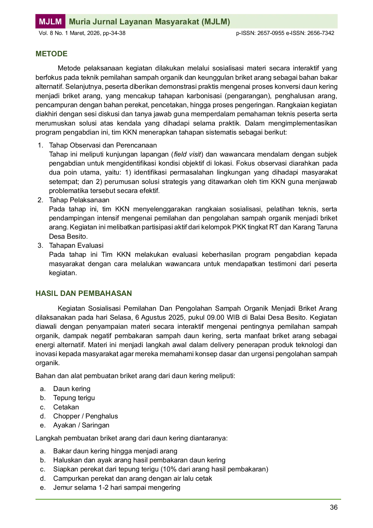 JURIS Pengolahan Sampah Organik Daun Kering menjadi Briket Arang Berteknologi Tepat Guna