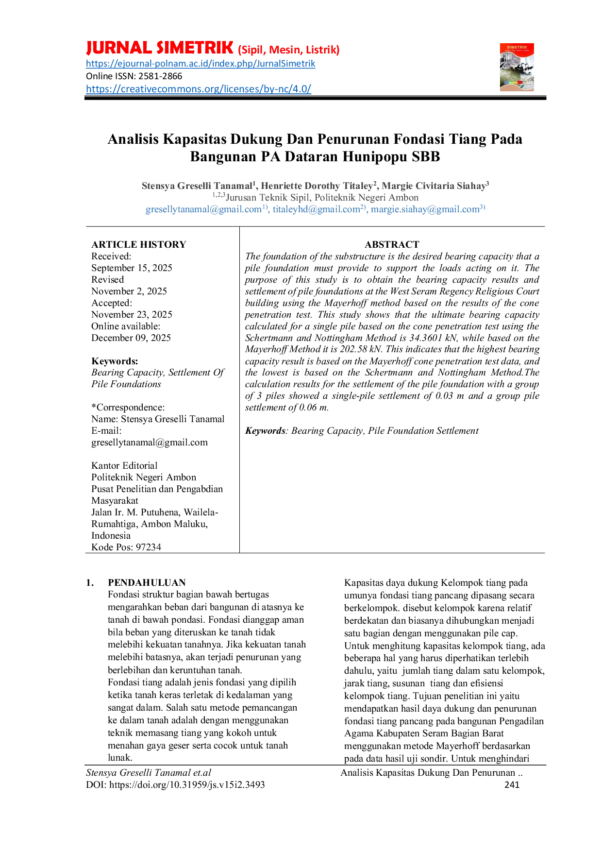 JURIS Analisis Kapasitas Dukung Dan Penurunan Fondasi Tiang Pada Bangunan PA Dataran Hunipopu SBB