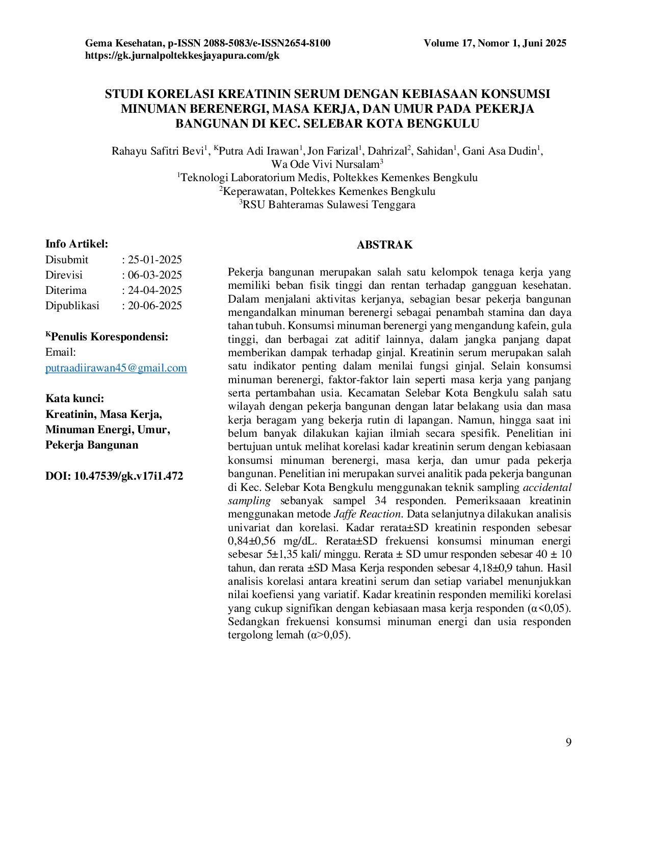 JURIS Studi Korelasi Kreatinin Serum dengan Kebiasaan Konsumsi Minuman Berenergi Masa Kerja dan Umur pada Pekerja Bangunan di Kec Selebar Kota Bengkulu