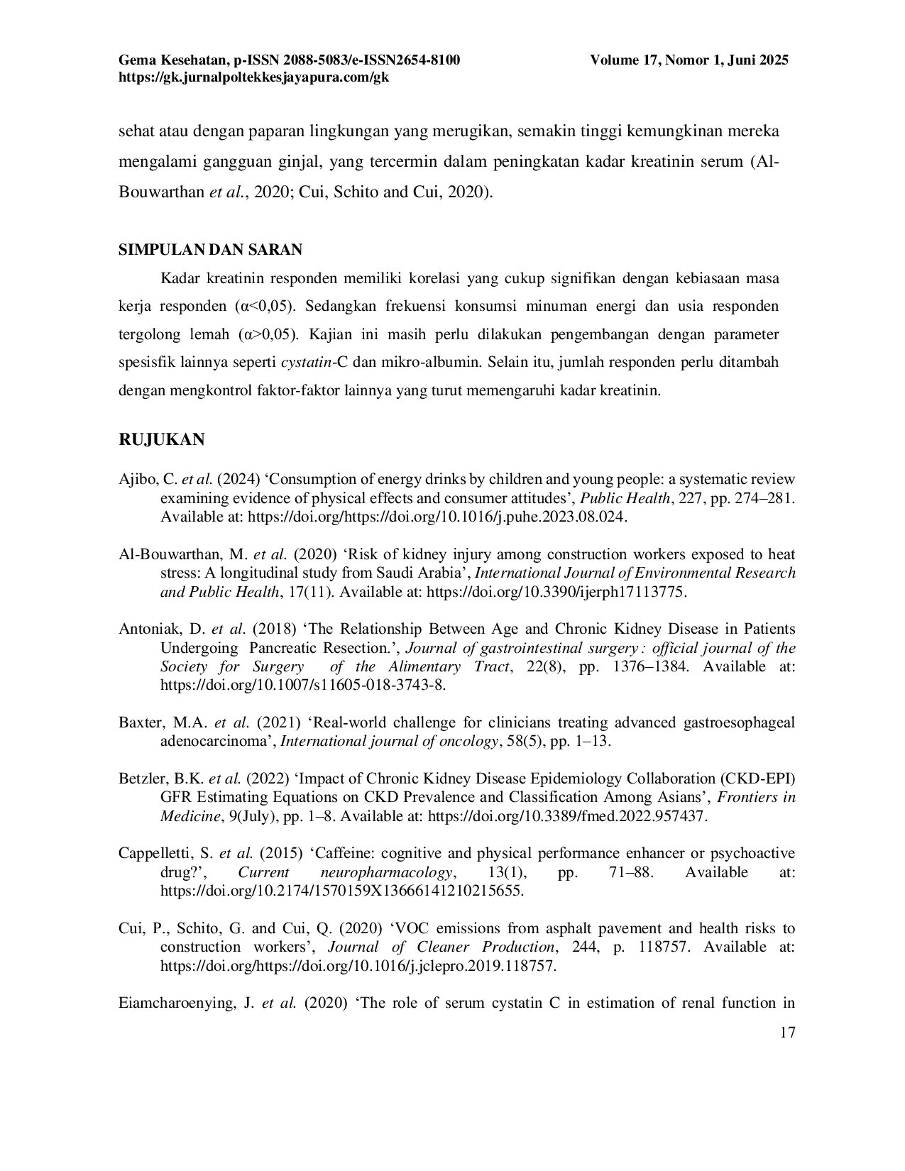 JURIS Studi Korelasi Kreatinin Serum dengan Kebiasaan Konsumsi Minuman Berenergi Masa Kerja dan Umur pada Pekerja Bangunan di Kec Selebar Kota Bengkulu