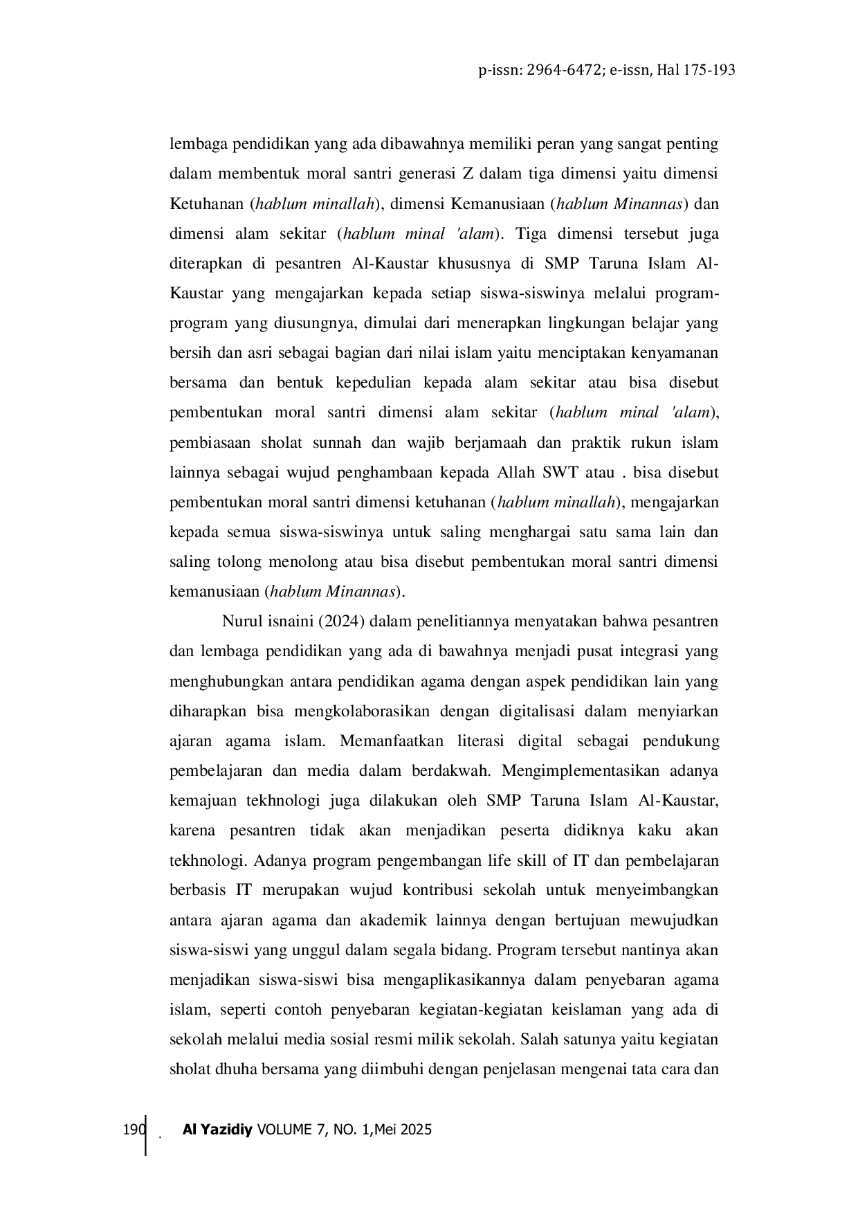 JURIS Integration of Local Wisdom Values in Character Education of Elementary School Students in Multicultural Areas