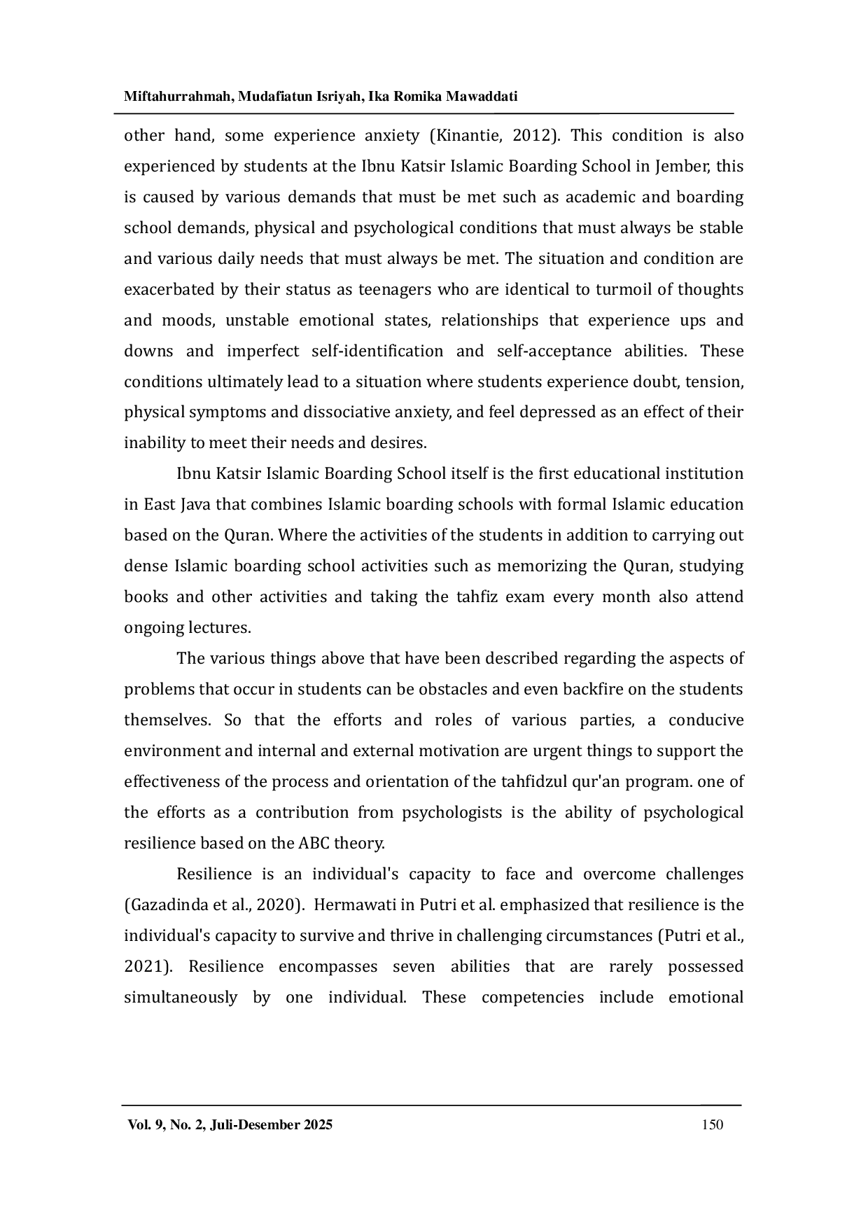 JURIS The Effectiveness of the ABC Theory Based Intervention Program on Academic Anxiety and Psychological Resilience of Female Students of Ibnu Katsir 2 Jember
