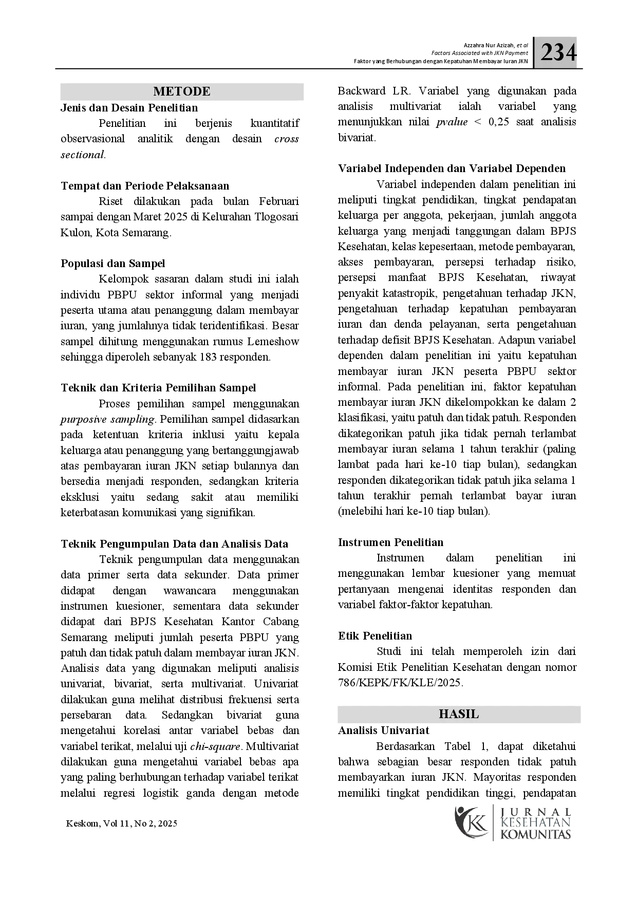 juris Faktor Yang Berhubungan Dengan Kepatuhan Membayar Iuran Jkn Peserta Pbpu Sektor Informal Di Kelurahan Tlogosari Kulon