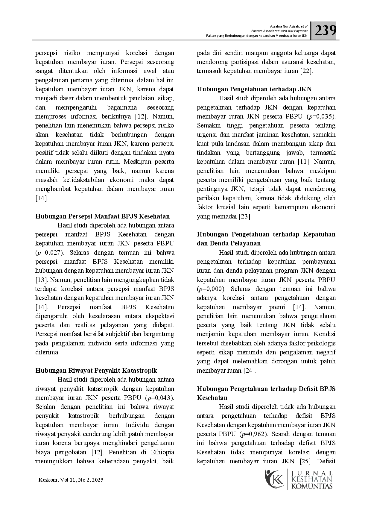 juris Faktor Yang Berhubungan Dengan Kepatuhan Membayar Iuran Jkn Peserta Pbpu Sektor Informal Di Kelurahan Tlogosari Kulon