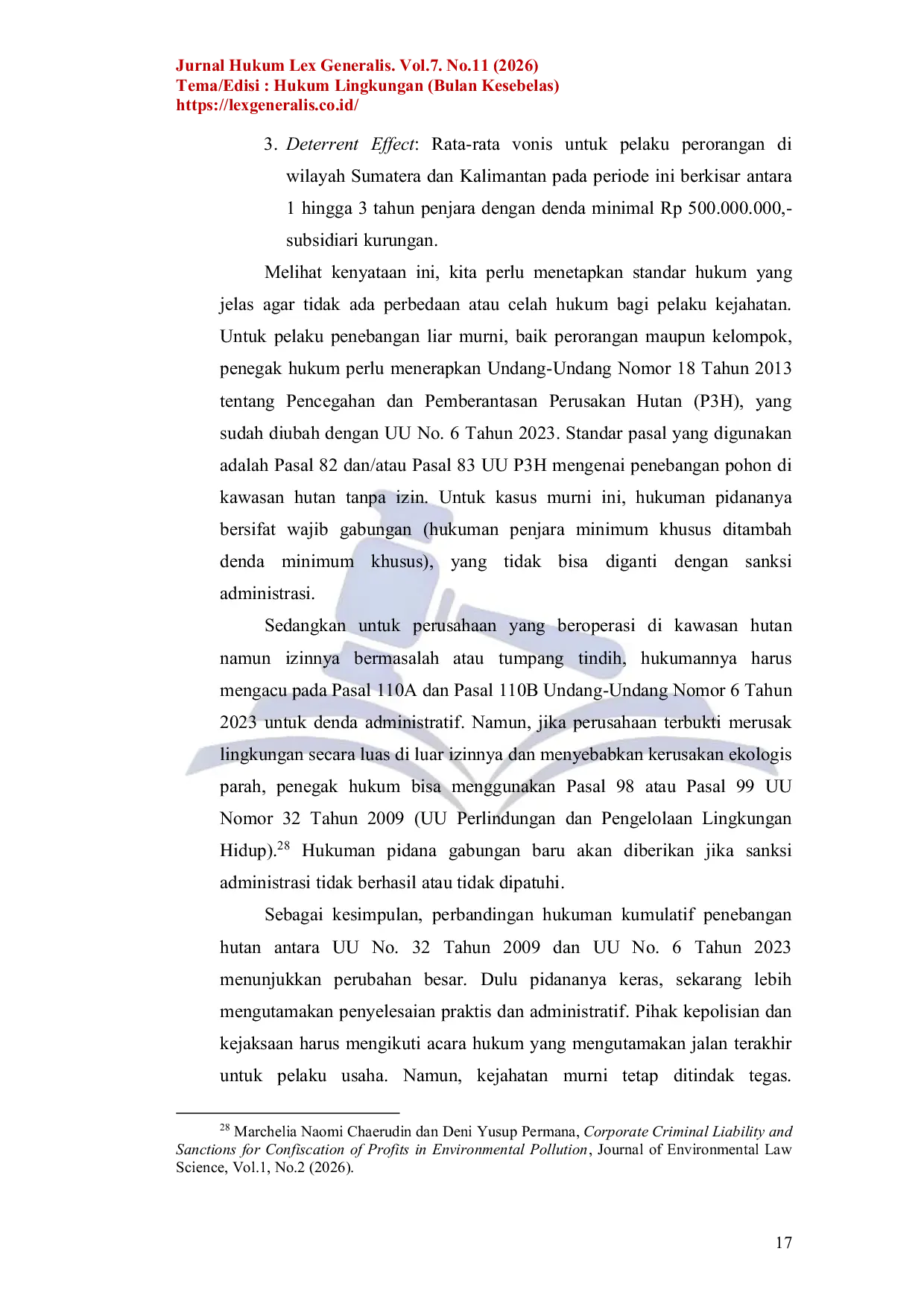 JURIS Sinkronisasi Norma Penegakan Hukum Pembalakan Hutan Studi Komparatif Sanksi Kumulatif antara Undang Undang Nomor 32 Tahun 2009 dan Undang Undang Nomor 6 Tahun 2023