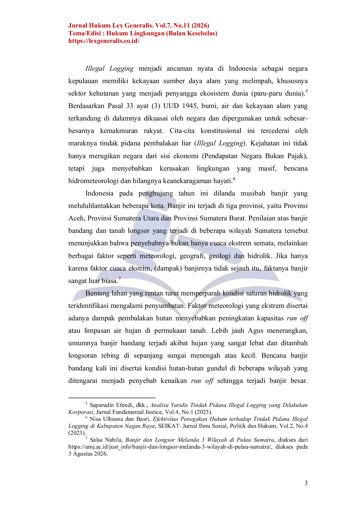 JURIS Sinkronisasi Norma Penegakan Hukum Pembalakan Hutan Studi Komparatif Sanksi Kumulatif antara Undang Undang Nomor 32 Tahun 2009 dan Undang Undang Nomor 6 Tahun 2023