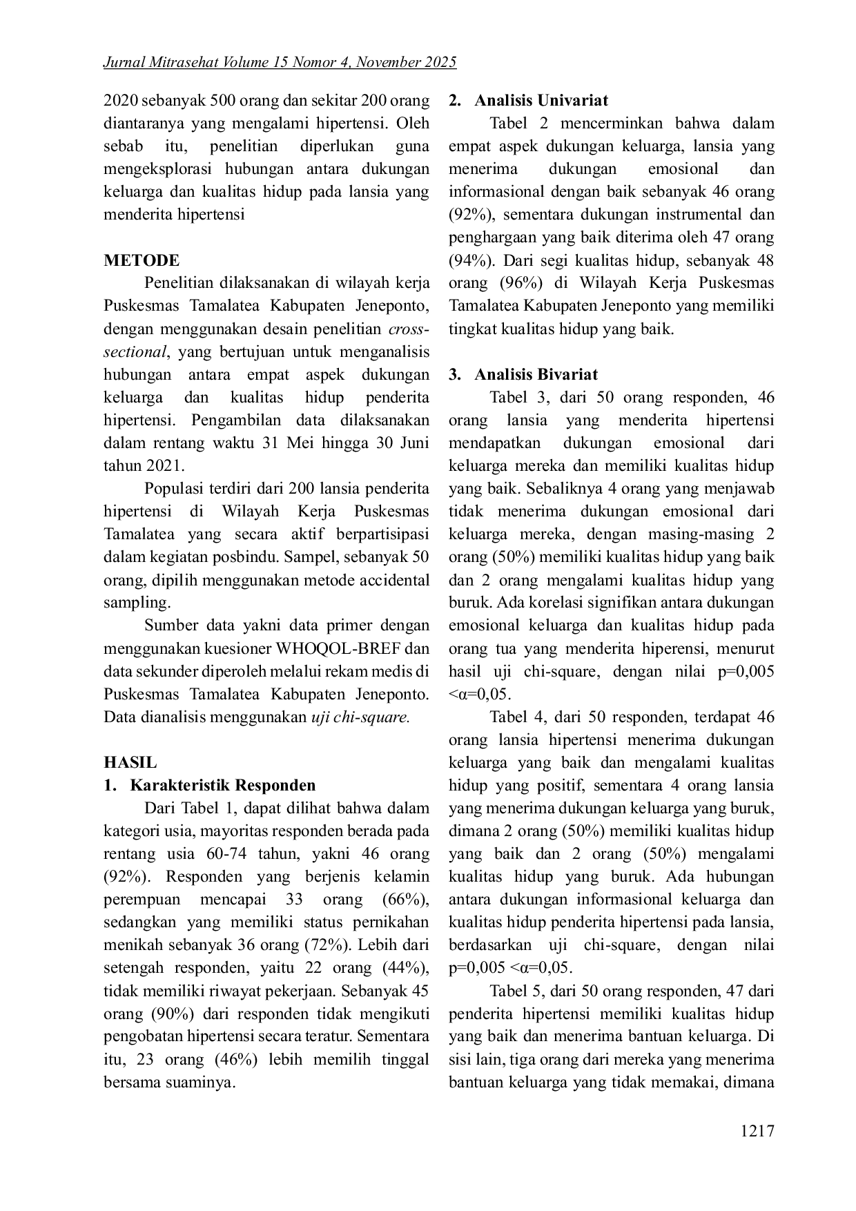 JURIS Hubungan Dukungan Keluarga Dan Kualitas Hidup Lansia Yang Menderita Hipertensi Di Wilayah Kerja Puskesmas Tamalatea