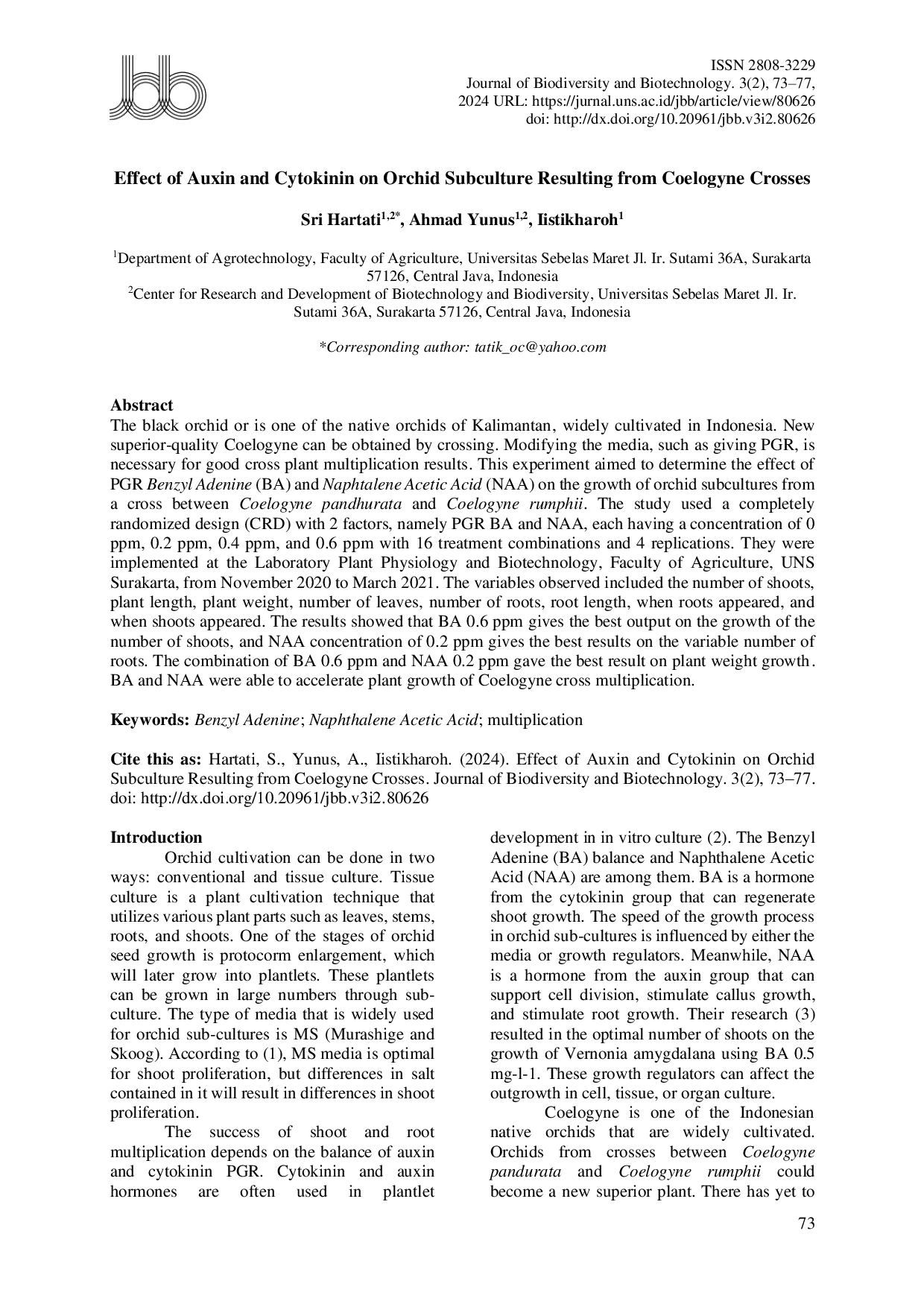 JURIS Effect of Auxin and Cytokinin on Orchid Subculture Resulting from Coelogyne Crosses