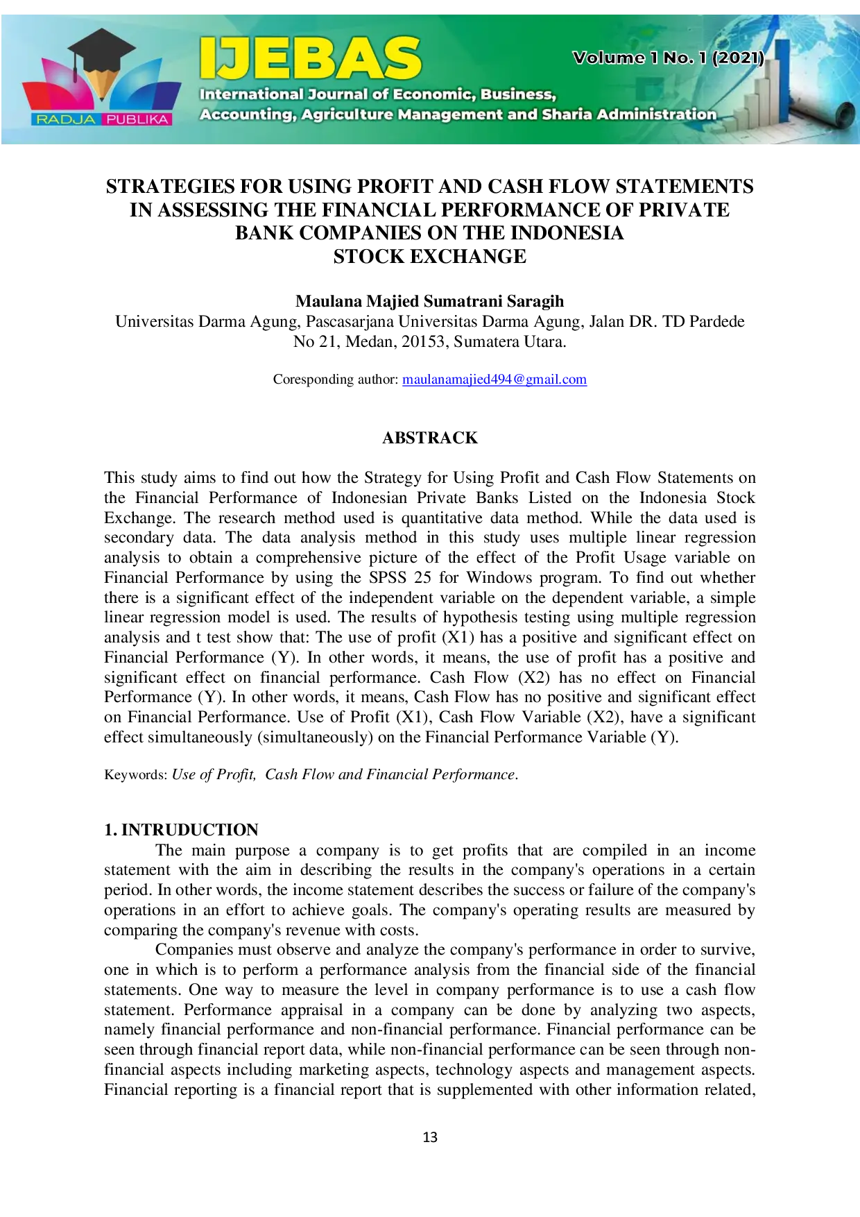 JURIS Strategi Penggunaan Laporan Laba Rugi dan Arus Kas dalam Menilai Kinerja Keuangan Perusahaan Bank Swasta di Bursa Efek Indonesia