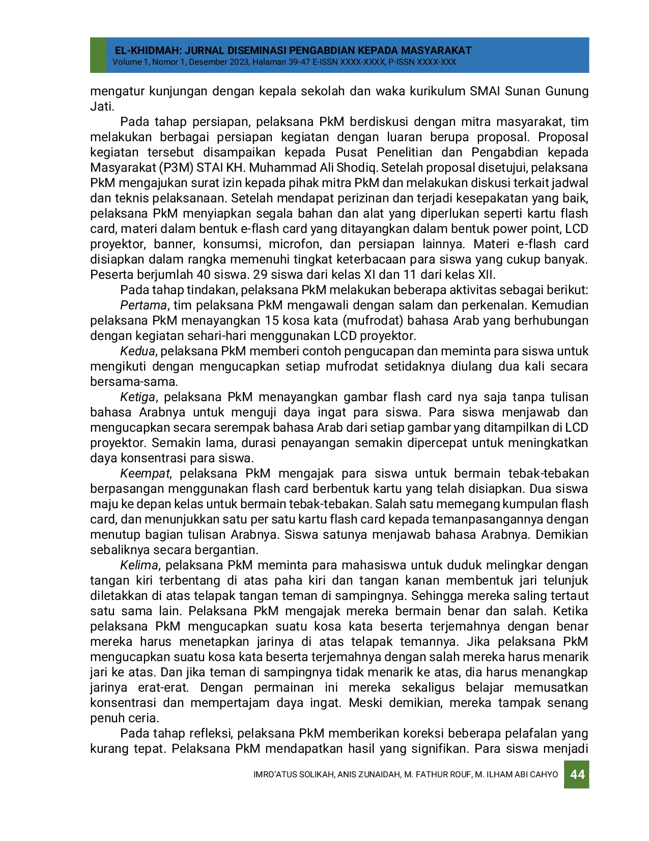 JURIS Pelatihan Penggunaan Flash Card Untuk Mengenalkan Kata Benda Bahasa Arab Pada Siswa Smai Sunan Gunung Jati Di Asrama Putra Sunan Gunung Jati Pphm Ngunut Tulungagung