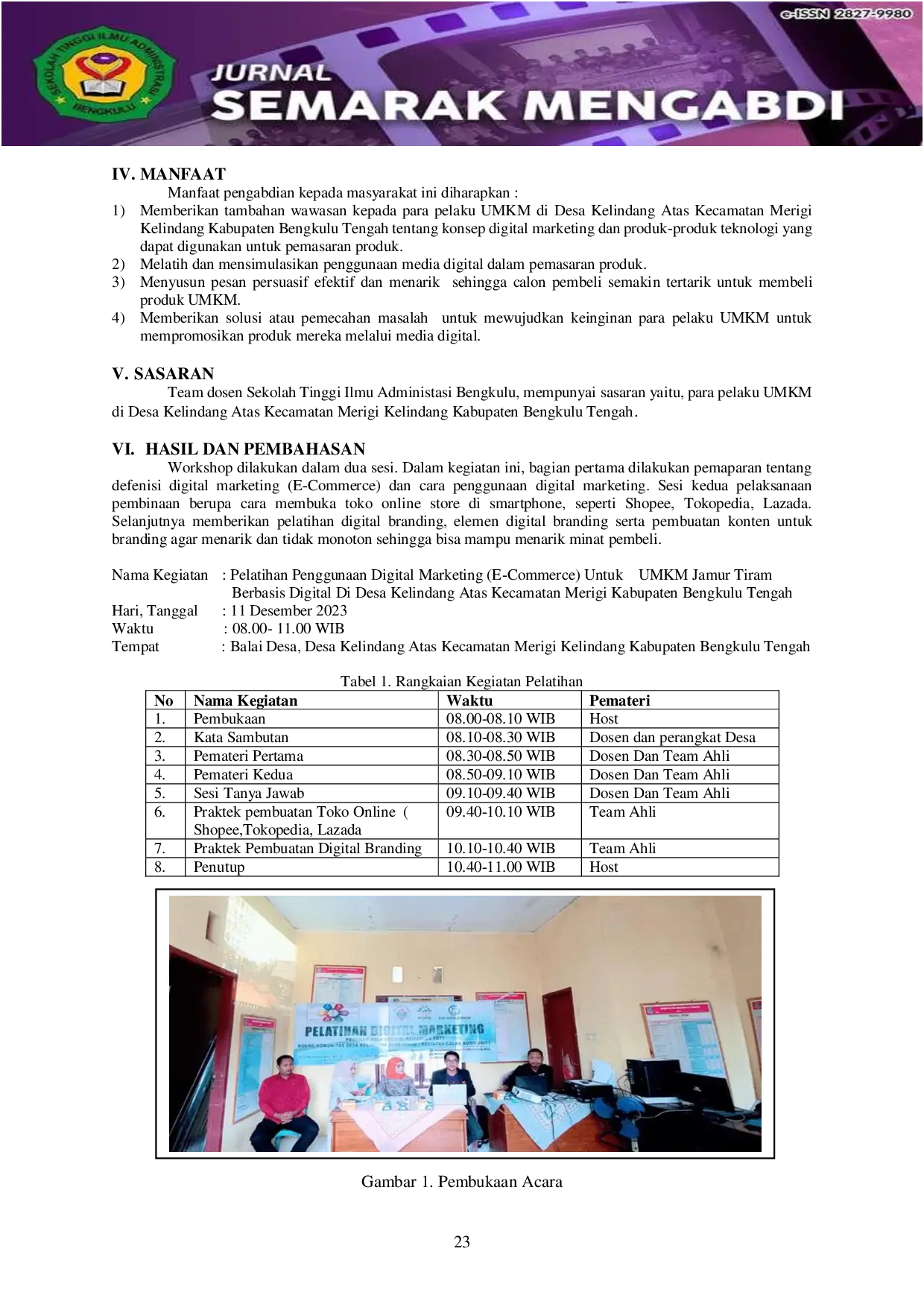 JURIS Pelatihan Penggunaan Digital Marketing E Commerce Untuk UMKM Jamur Tiram Berbasis Digital Di Desa Kelindang Atas Kecamatan Merigi Kelindang Kabupaten Bengkulu Tengah