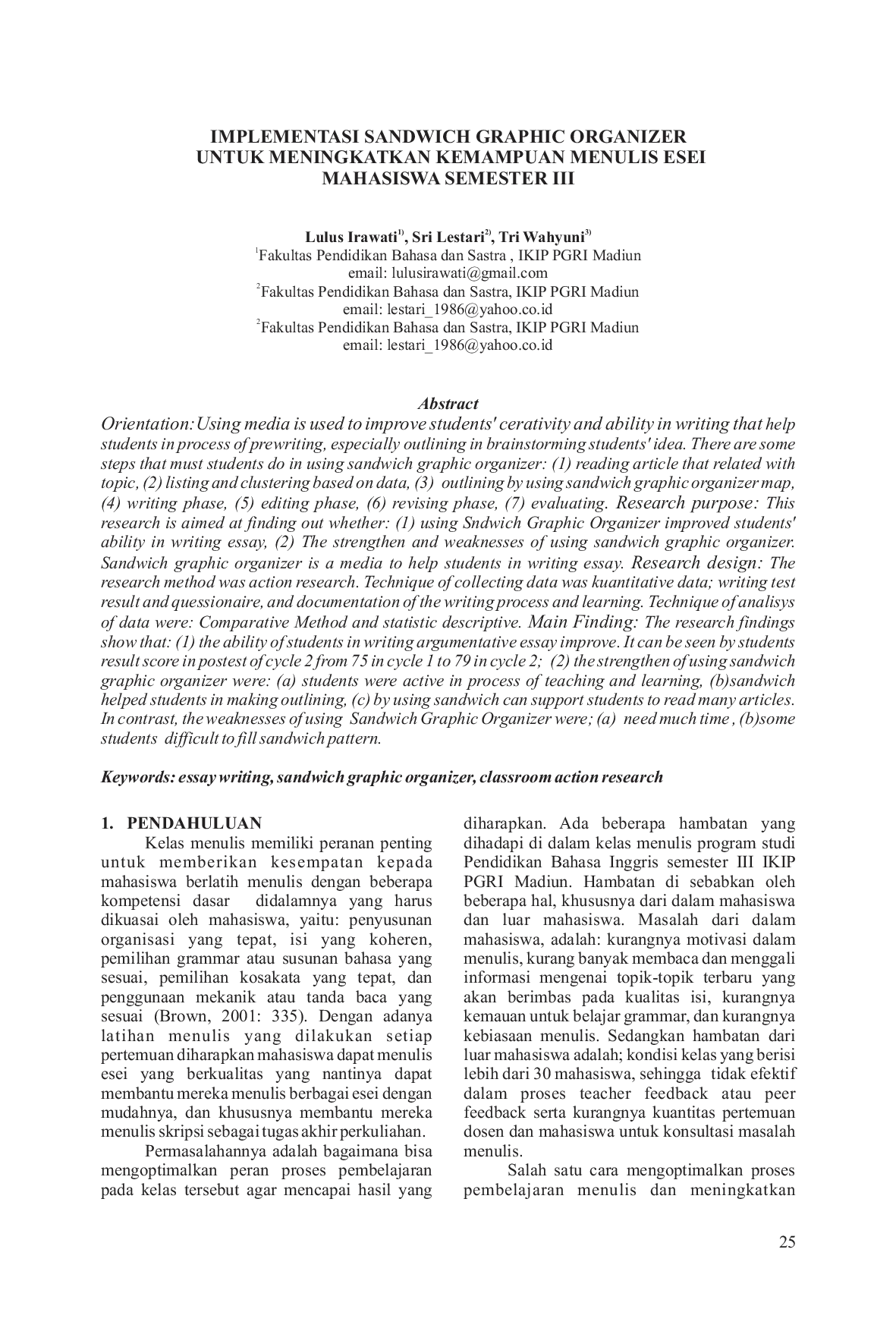 JURIS Implementasi Sandwich Graphic Organizer Untuk Meningkatkan Kemampuan Menulis Esai Mahasiswa Semester III