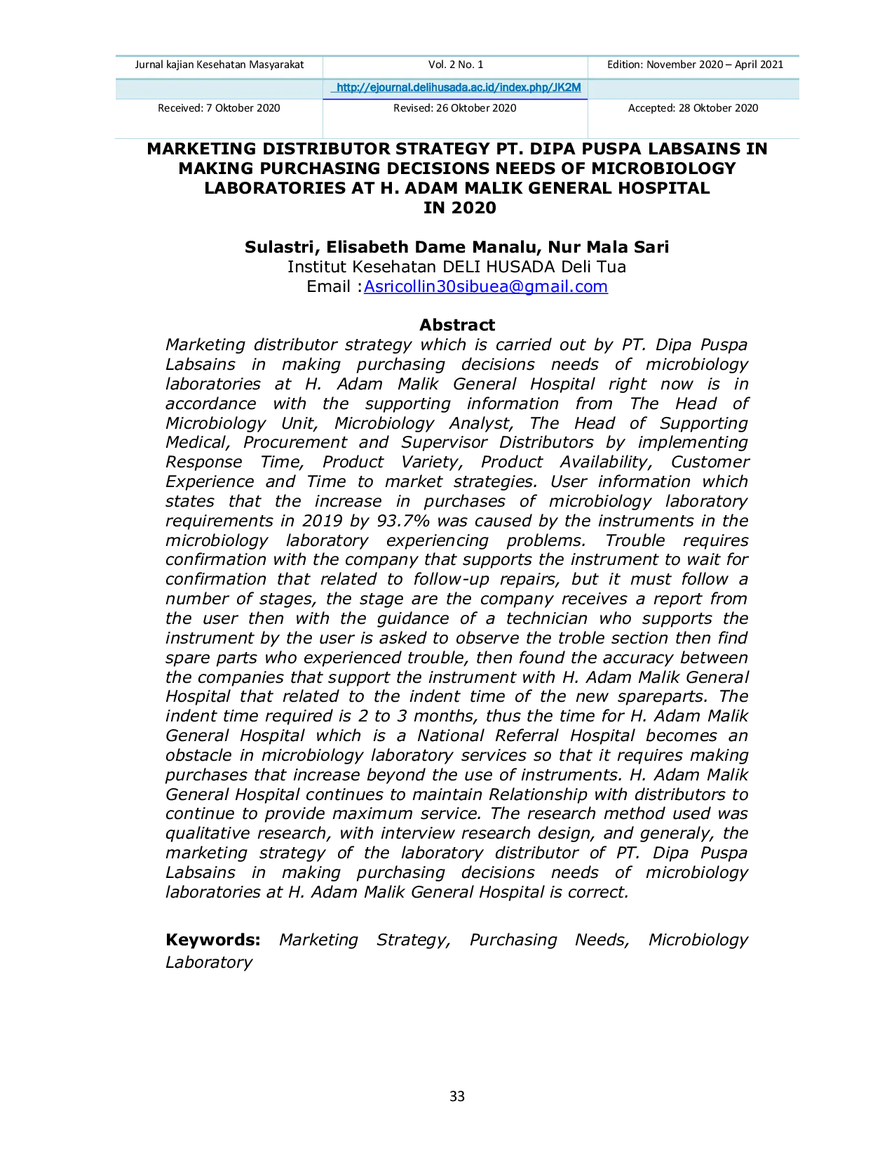 JURIS Marketing Distributor Strategy PT Dipa Puspa Labsains In Making Purchasing Decisions Needs Of Microbiology Laboratories At H Adam Malik General Hospital in 2020