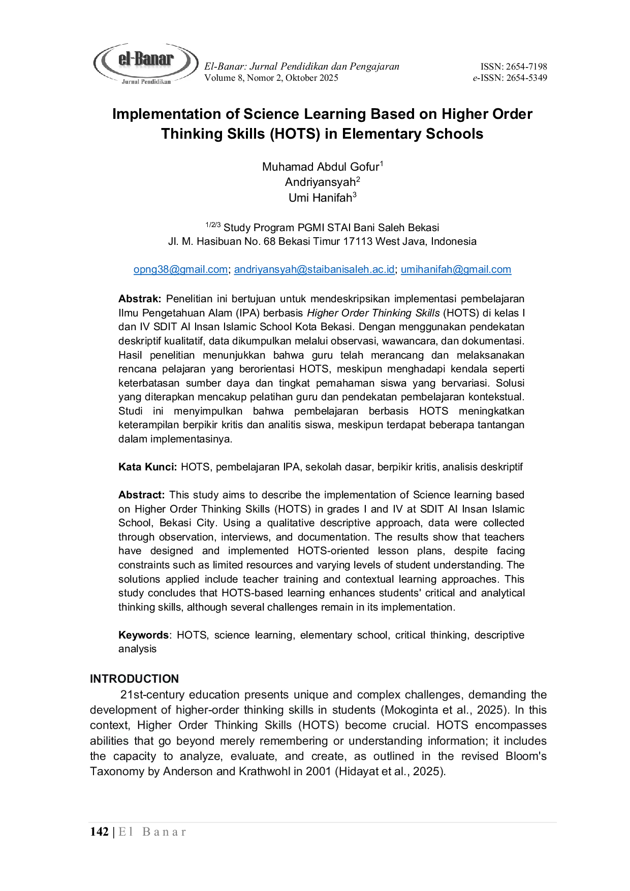JURIS Implementation of Science Learning Based on Higher Order Thinking Skills HOTS in Elementary Schools