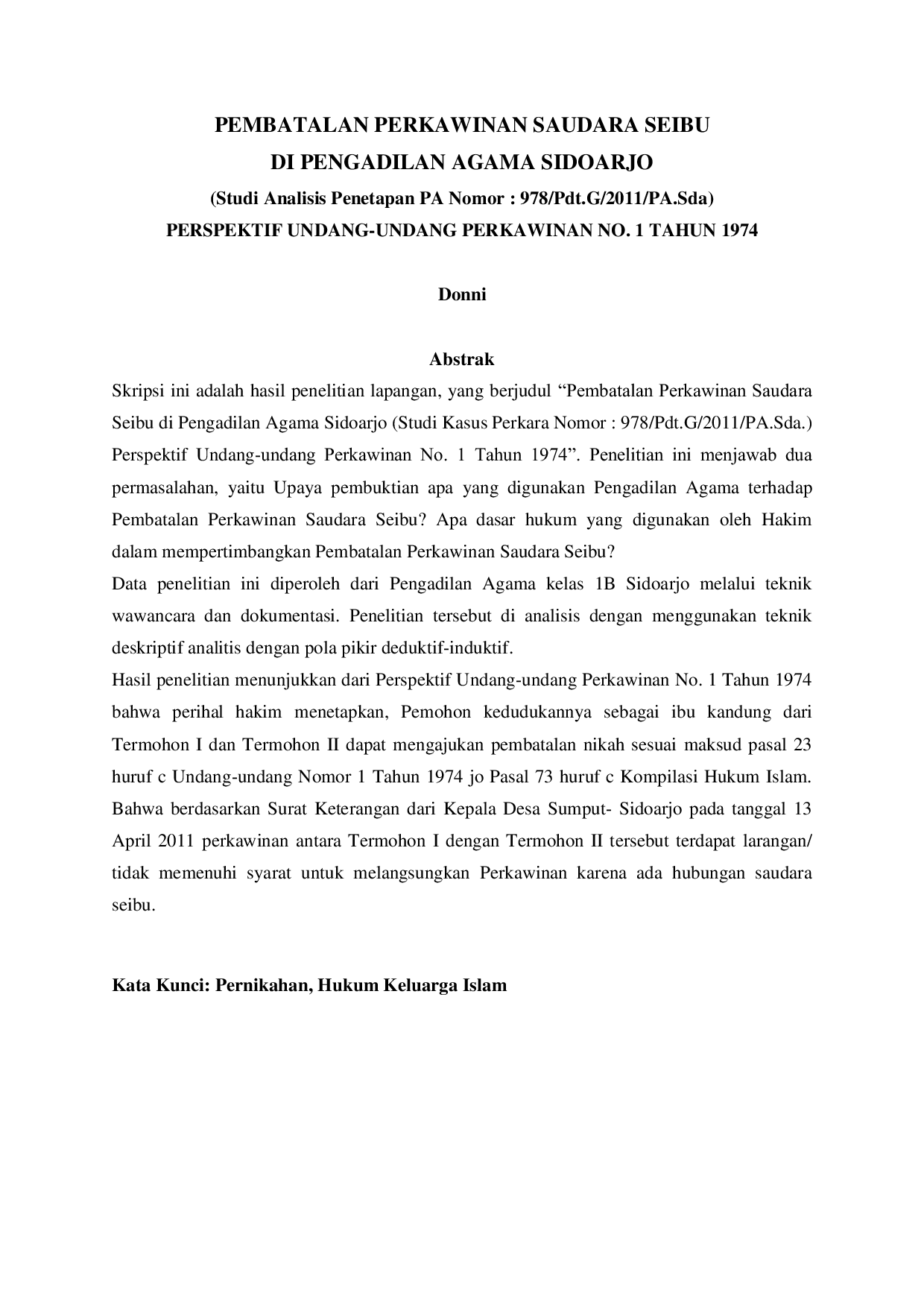 JURIS Pembatalan Perkawinan Saudara Seibu Di Pengadilan Agama Sidoarjo Studi Analisis Penetapan PA Nomor 978 Pdt G 2011 PA Sda Perspektif Undang Undang Perkawinan No 1 Tahun 1974