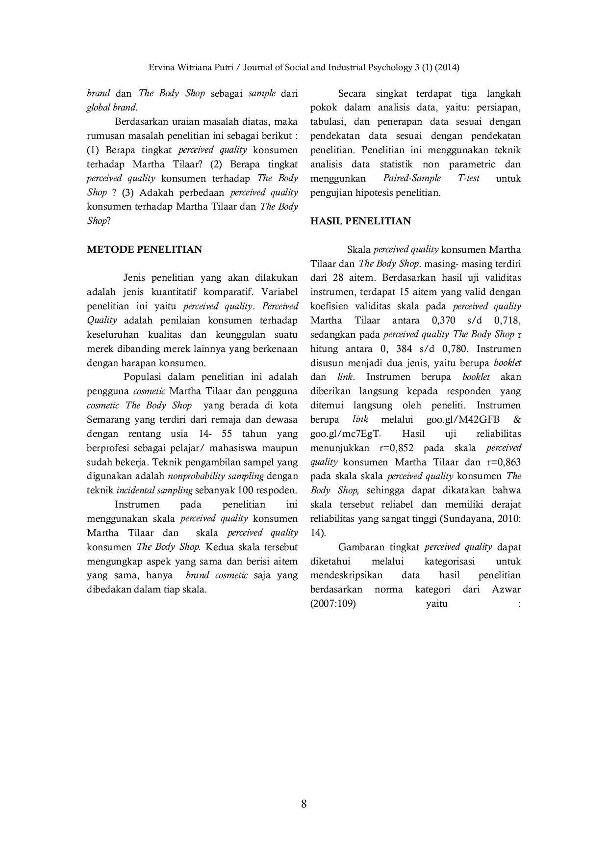 JURIS Perceived Quality Konsumen Terhadap Local Cosmetic Brand dan Global Cosmetic Brand Studi Pada Martha Tilaar dan The Body Shop