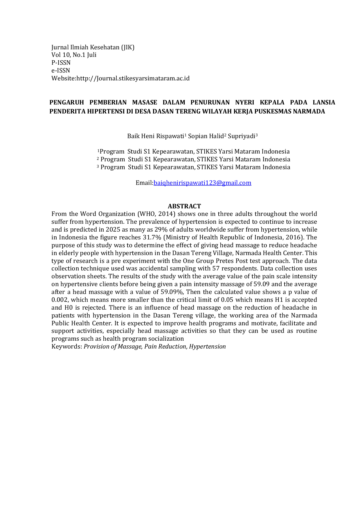 JURIS Pengaruh Pemberian Masase dalam Penurunan Nyeri Kepala pada Lansia Penderita Hipertensi di Desa Dasan Tereng Wilayah Kerja Puskesmas Narmada