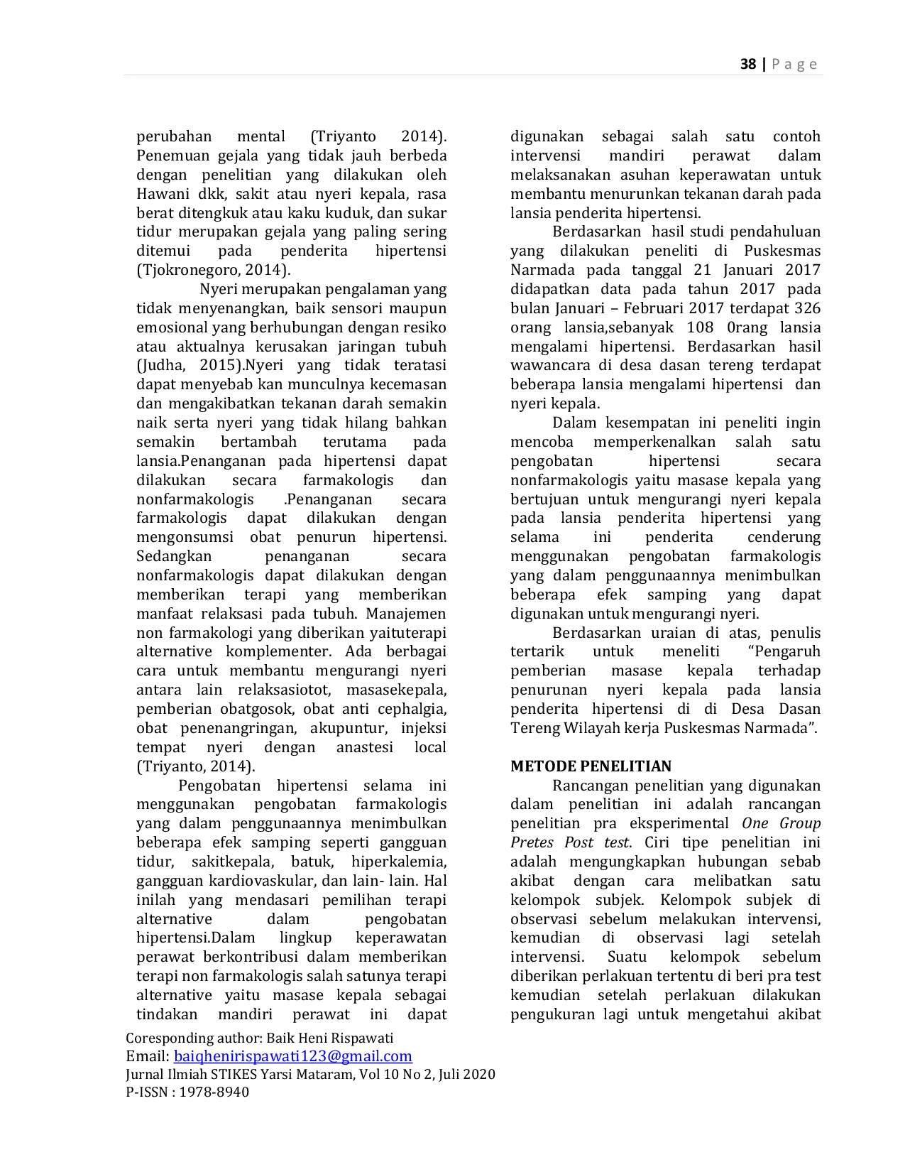 JURIS Pengaruh Pemberian Masase dalam Penurunan Nyeri Kepala pada Lansia Penderita Hipertensi di Desa Dasan Tereng Wilayah Kerja Puskesmas Narmada