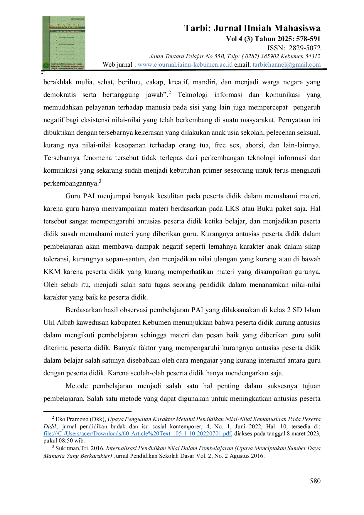 JURIS Upaya Peningkatan Pendidikan Karakter Melalui Kisah Teladan Pada Siswa Kelas 2 SD Islam Ulil Albab Kebumen