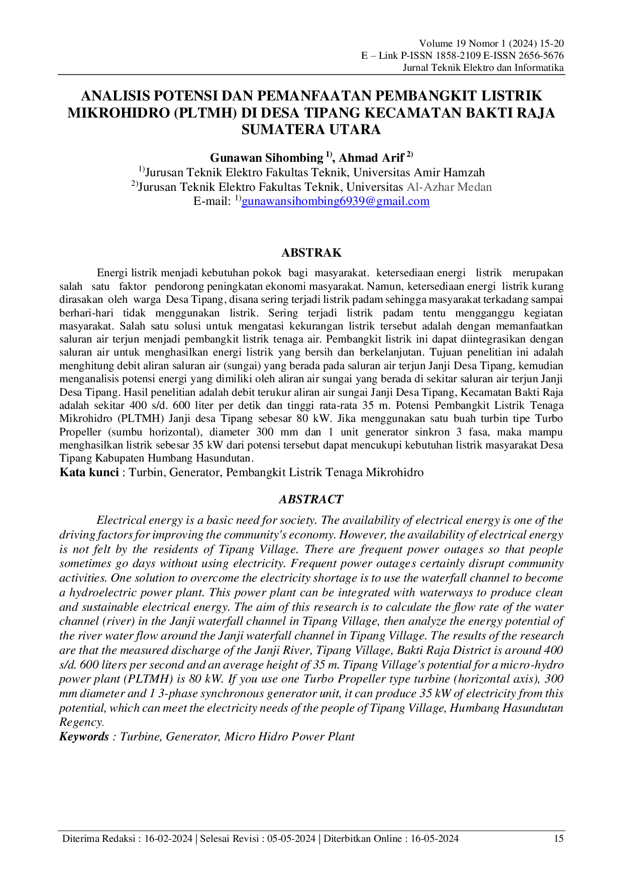 JURIS Analisis Potensi Dan Pemanfaatan Pembangkit Listrik Mikrohidro PLTMH Di Desa Tipang Kecamatan Bakti Raja Sumatera Utara