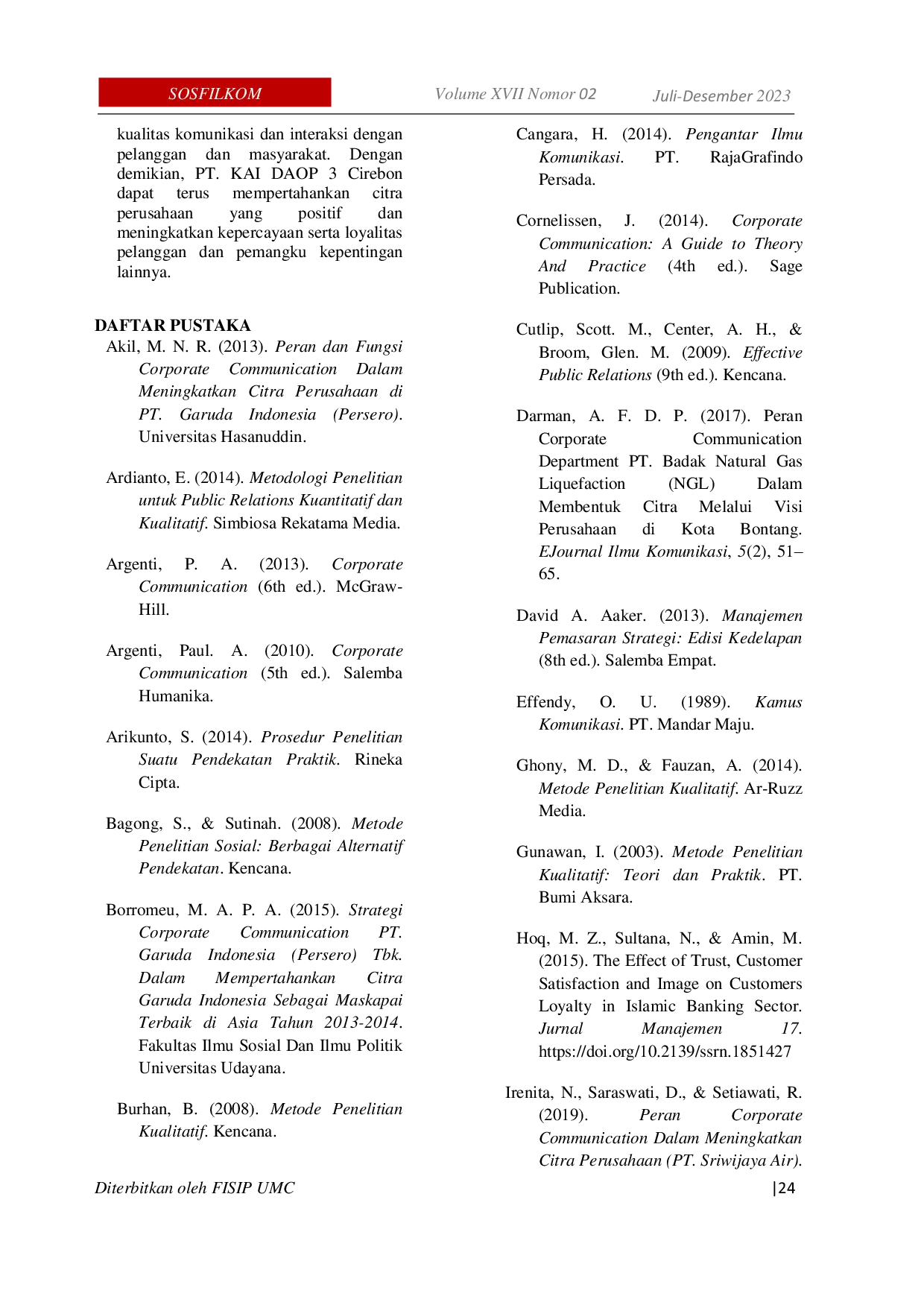 JURIS Peran Public Relations Dalam Penerapan Fungsi Corporate Communication PT Kereta Api Daerah Operasional 3 Cirebon Untuk Pembentukan Citra Perusahaan