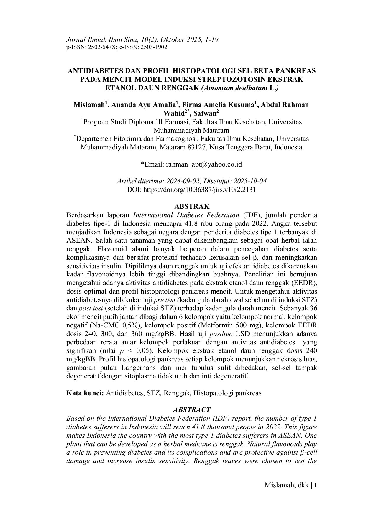 JURIS ANTIDIABETES DAN PROFIL HISTOPATOLOGI SEL BETA PANKREAS PADA MENCIT MODEL INDUKSI STREPTOZOTOSIN EKSTRAK ETANOL DAUN RENGGAK Amomum dealbatum L