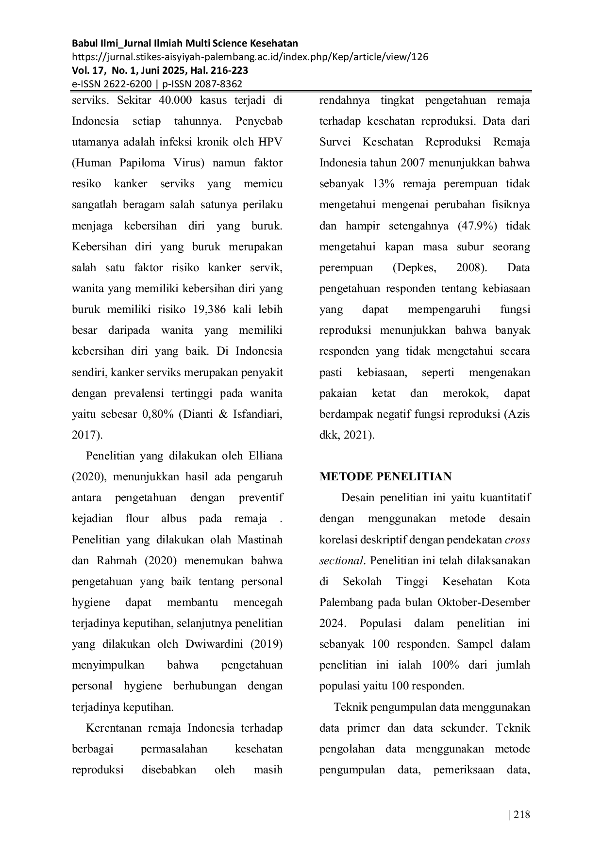 JURIS Hubungan Pengetahuan dan Sikap terhadap Upaya Penerapan Perawatan Kesehatan Organ Reproduksi di Sekolah Tinggi Kesehatan Kota Palembang