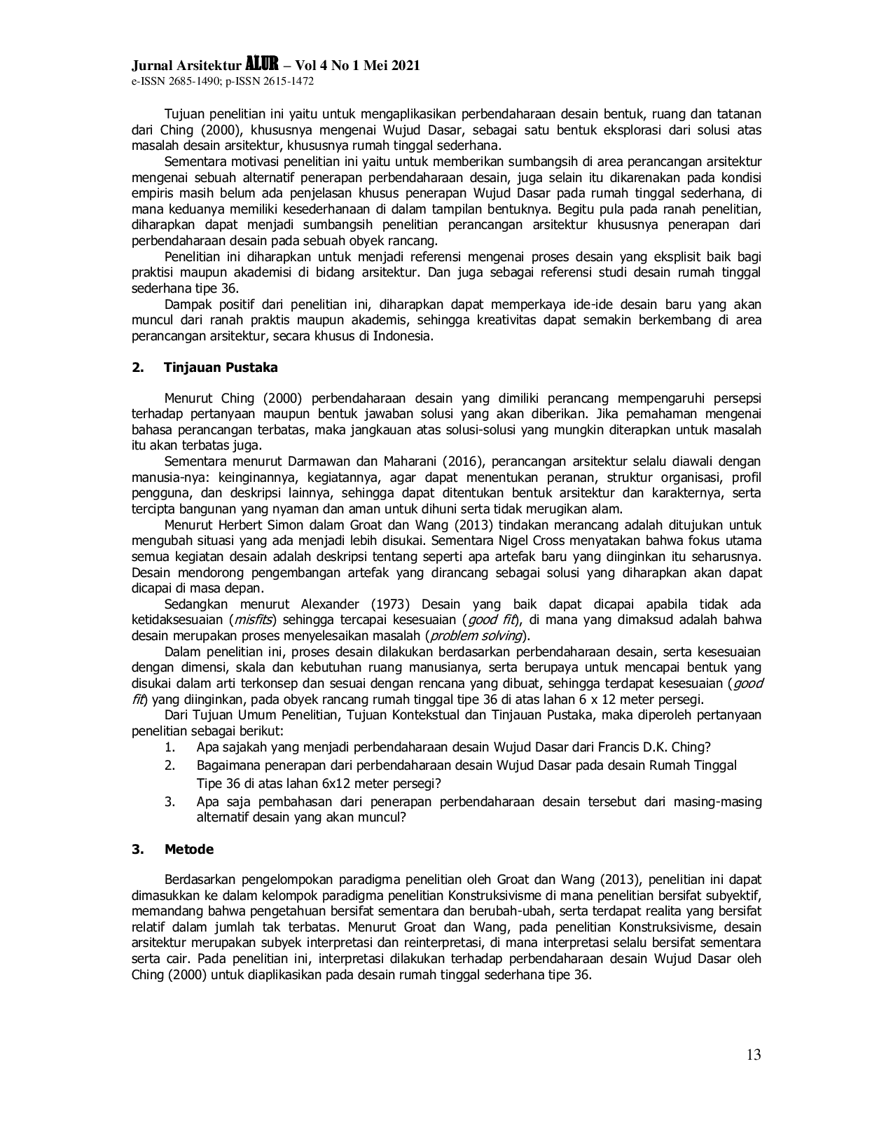 JURIS Simulasi Penerapan Perbendaharaan Desain Francis D K Ching Mengenai Wujud Dasar Pada Desain Arsitektur Rumah Tinggal Tipe 36