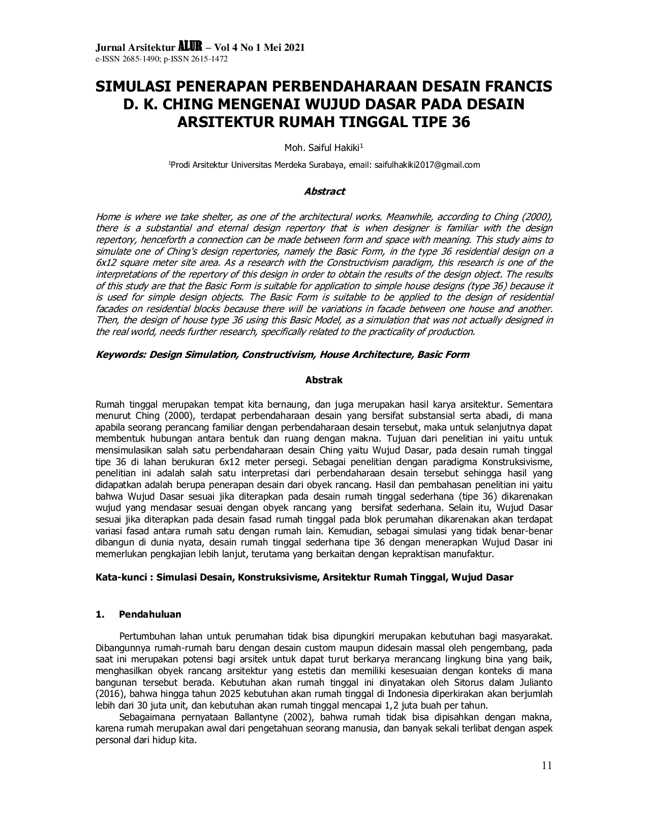 JURIS Simulasi Penerapan Perbendaharaan Desain Francis D K Ching Mengenai Wujud Dasar Pada Desain Arsitektur Rumah Tinggal Tipe 36