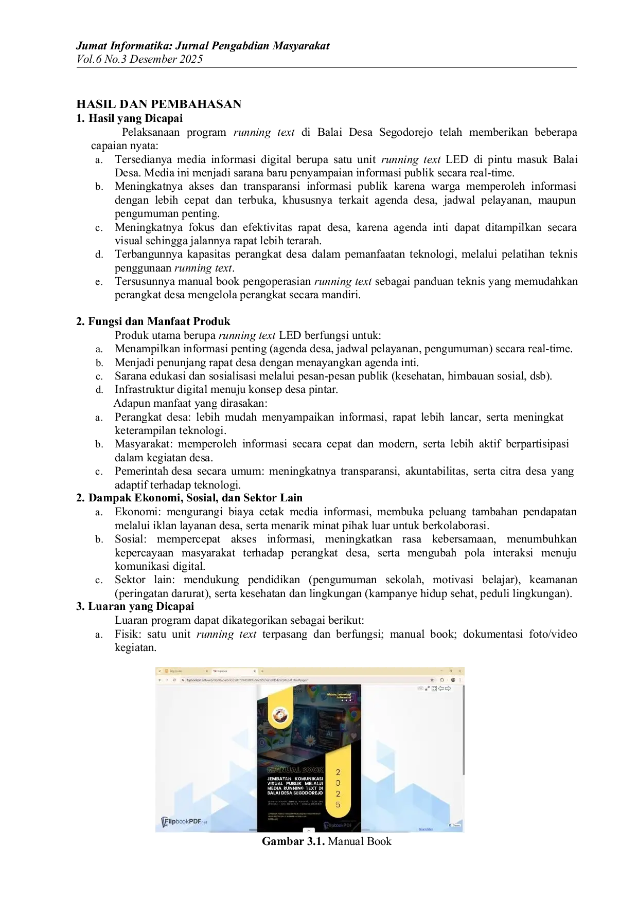 JURIS Jembatan Komunikasi Visual Publik Melalui Running Text di Balai Desa Segodorejo