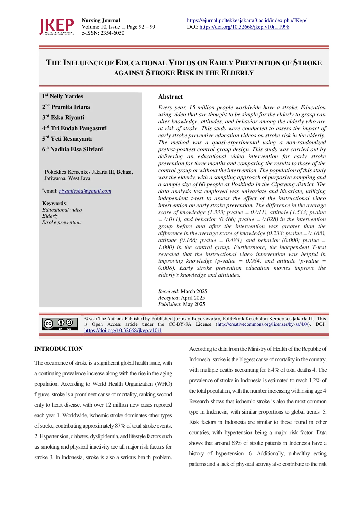 JURIS THE INFLUENCE OF EDUCATIONAL VIDEOS ON EARLY PREVENTION OF STROKE AGAINST STROKE RISK IN THE ELDERLY