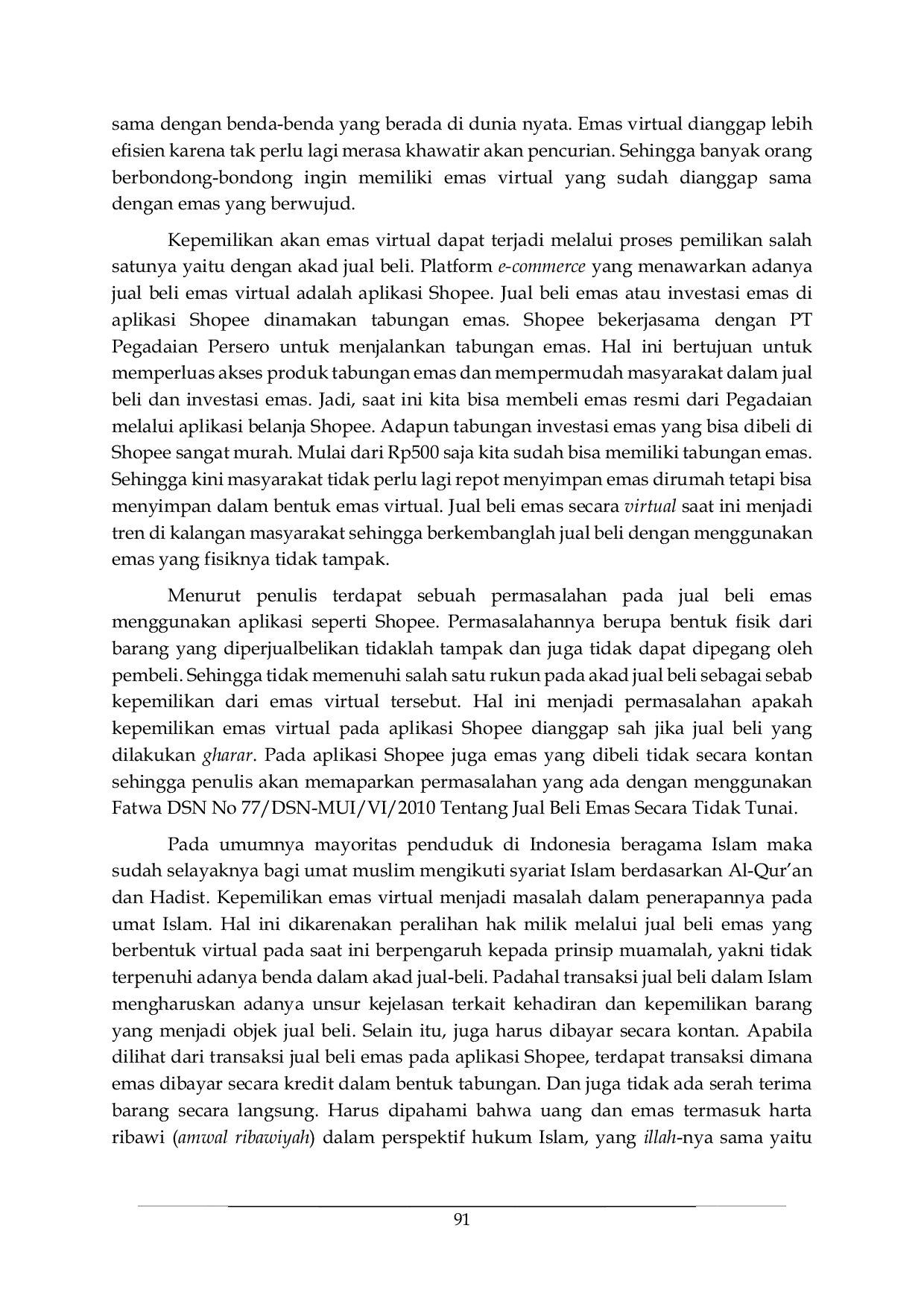 JURIS Status Kepemilikan Emas Virtual di Aplikasi Shopee Perspektif Fatwa DSN MUI Tentang Jual Beli Emas Secara Tidak Tunai