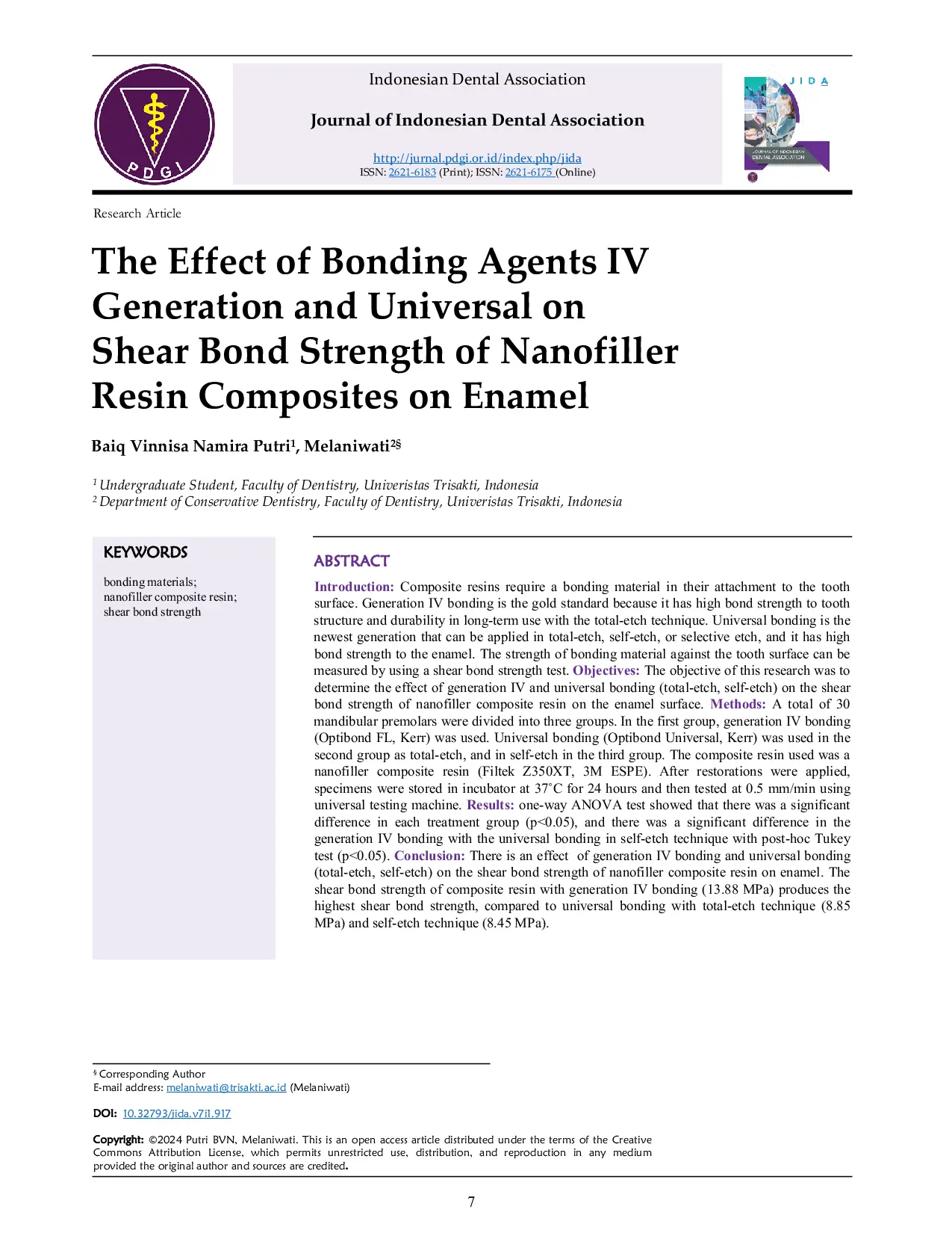 JURIS The Effect of Bonding Agents IV Generation and Universal on Shear Bond Strength of Nanofiller Resin Composites on Enamel