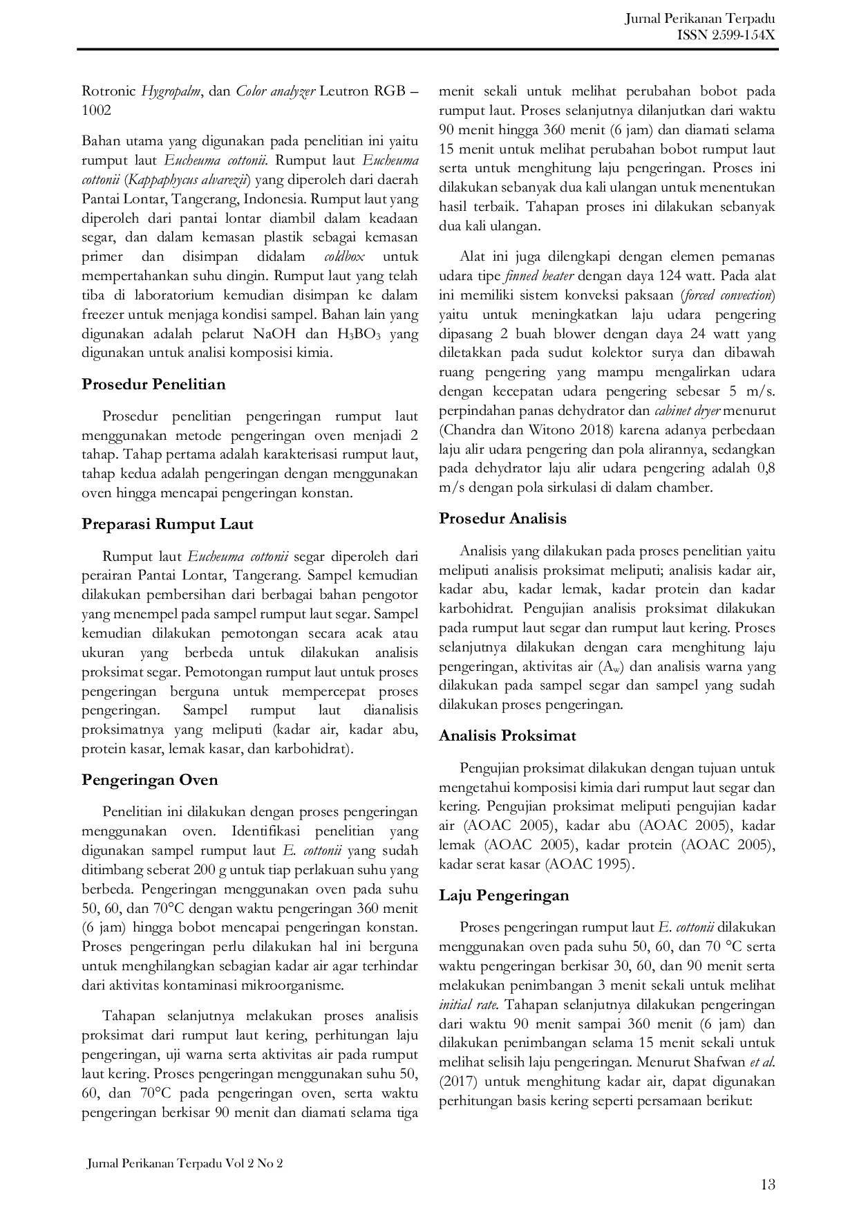 JURIS Pengeringan Rumput Laut Eucheuma cottonii Menggunakan Oven Dengan Suhu Yang Berbeda